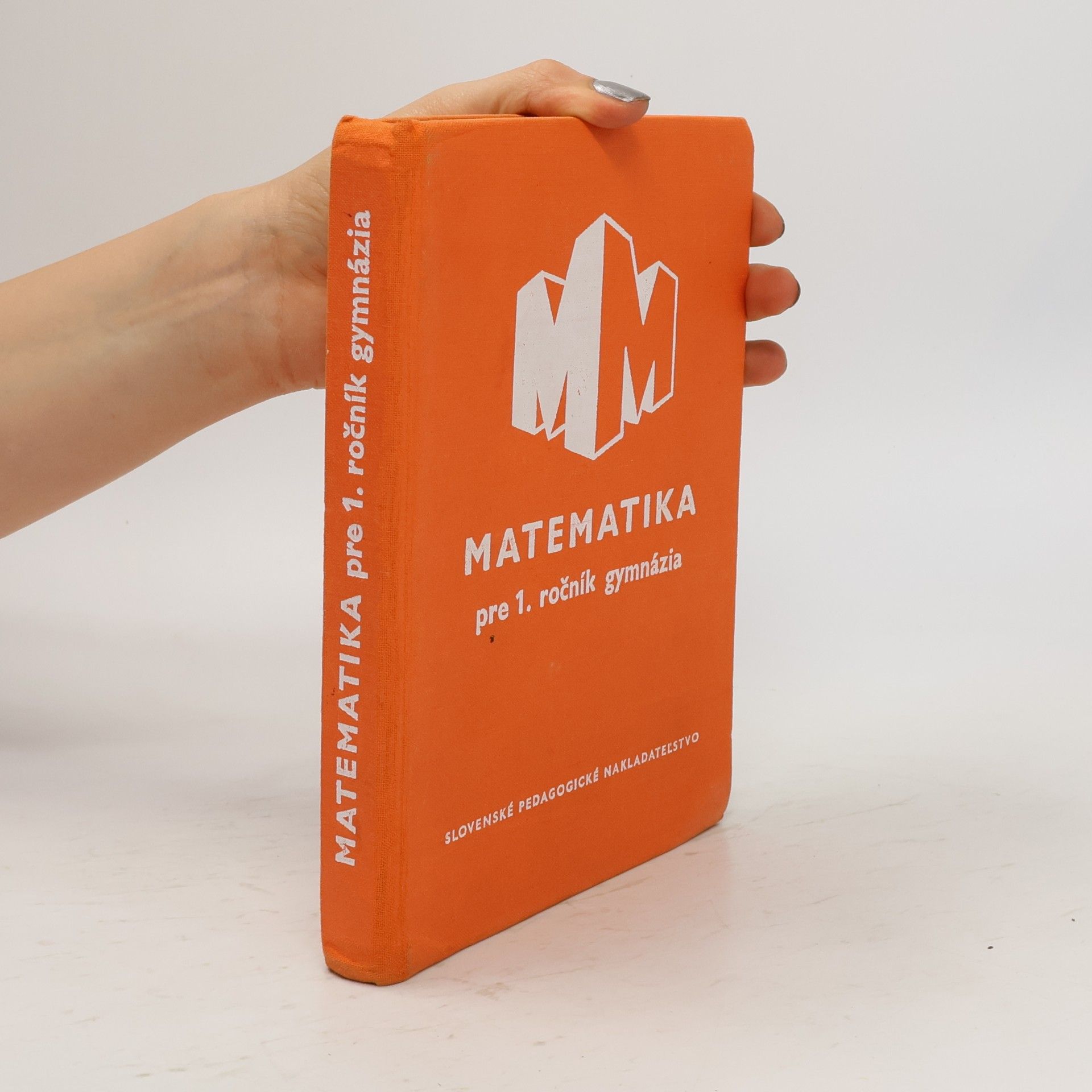 Kolektív autorov Matematika pre 1. ročník gymnázia