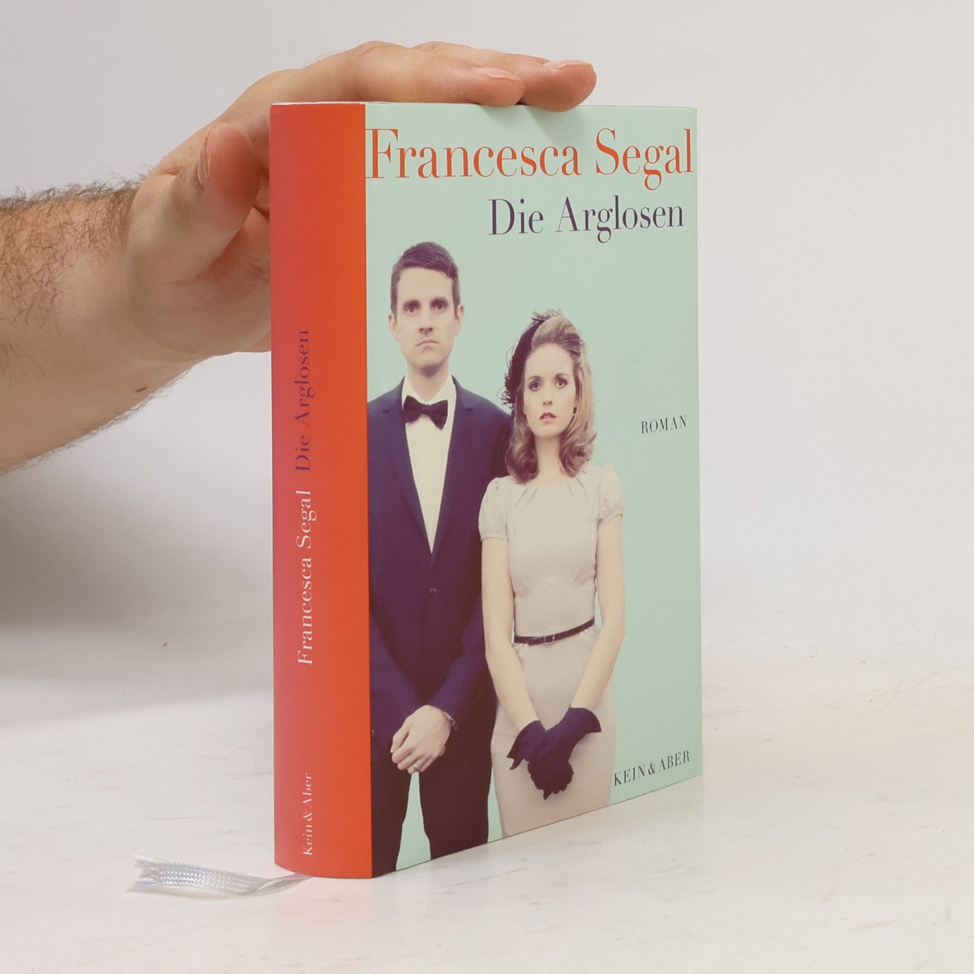 Francesca Segal Die Arglosen