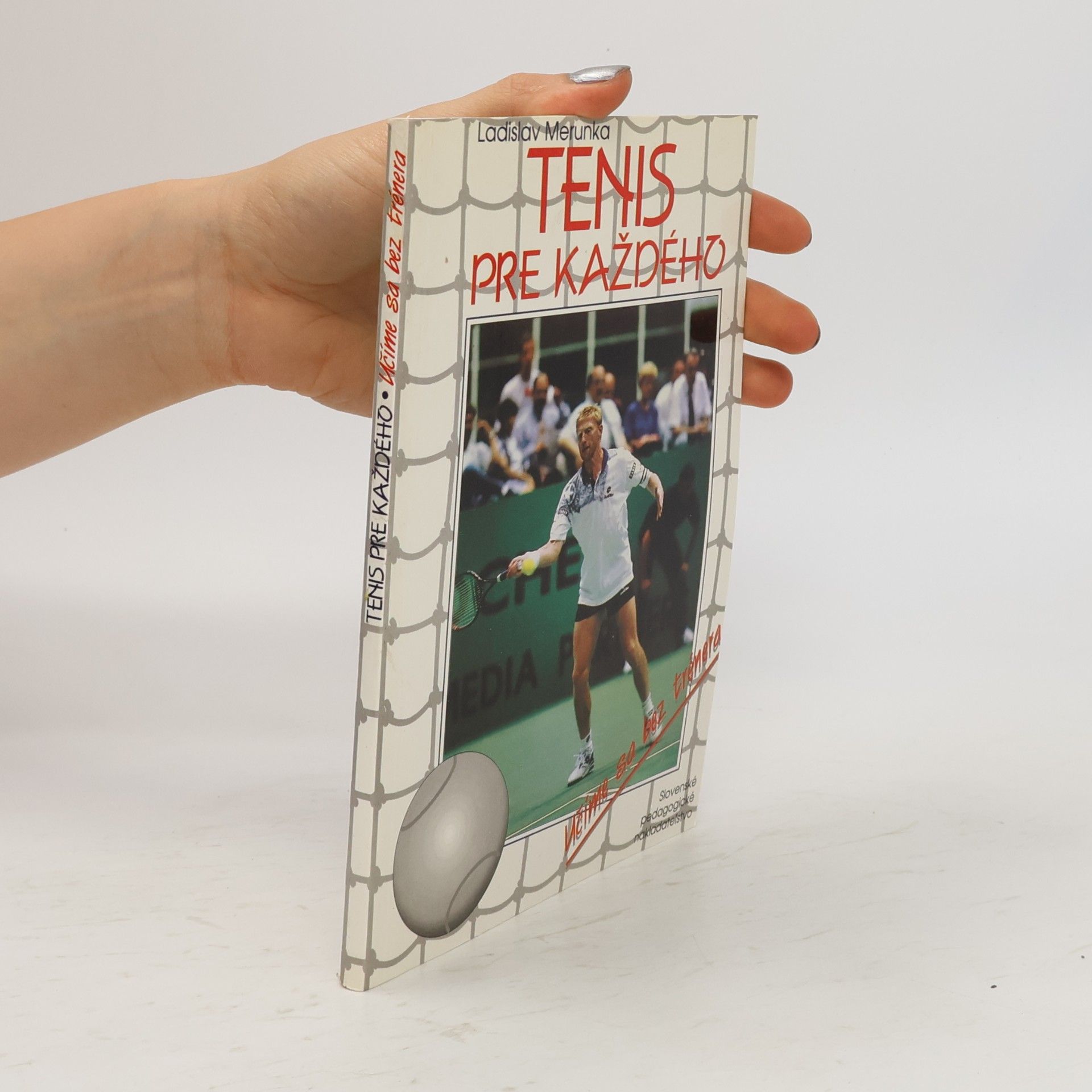 Ladislav Meruňka Tenis pre každého