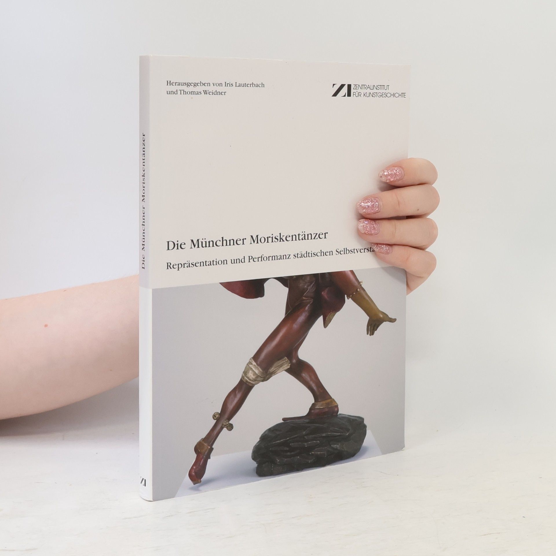 Iris Lauterbach Die Münchner Moriskentänzer