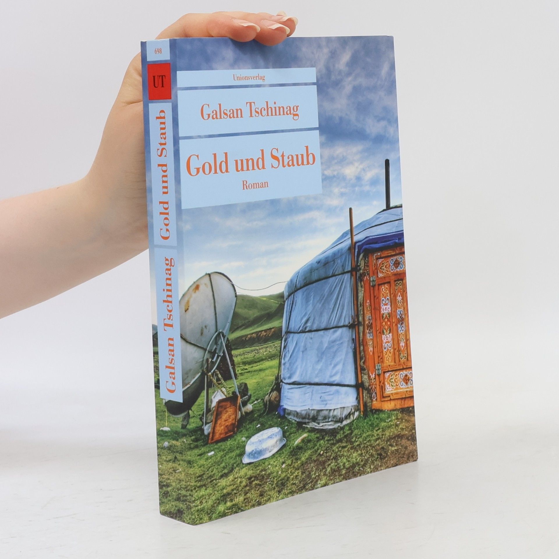 Galsan Tschinag Gold und Staub