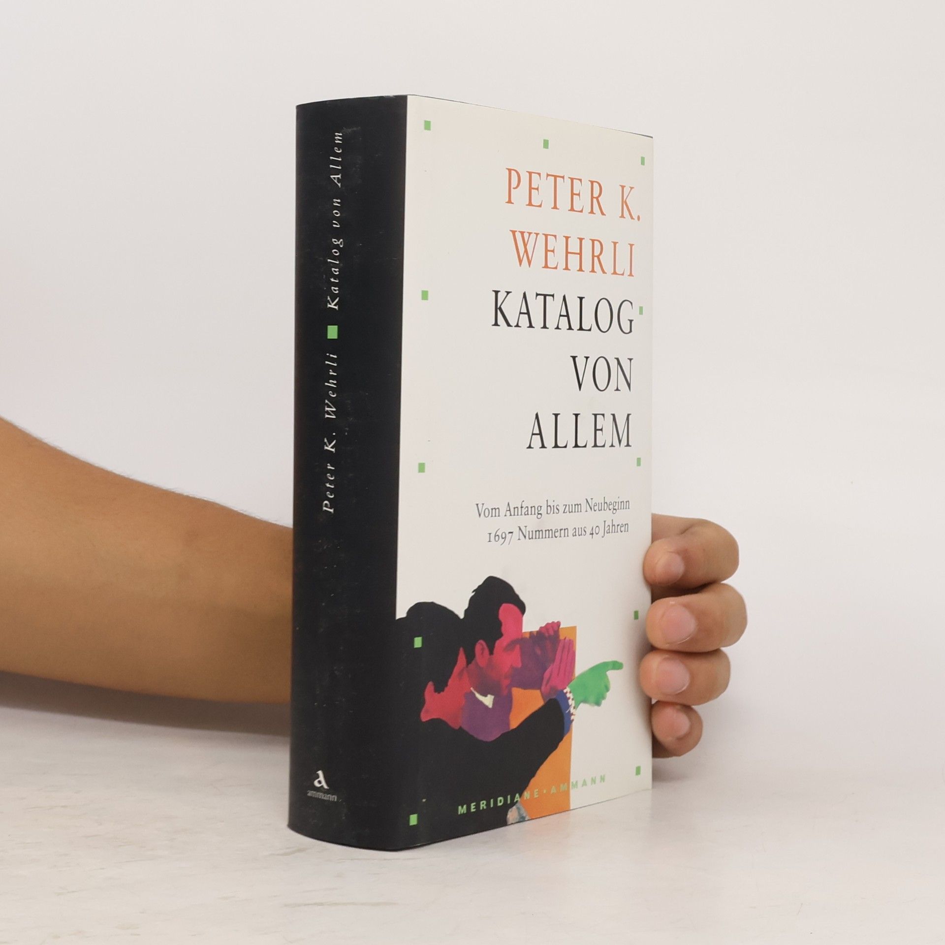 Peter K. Wehrli Katalog von Allem
