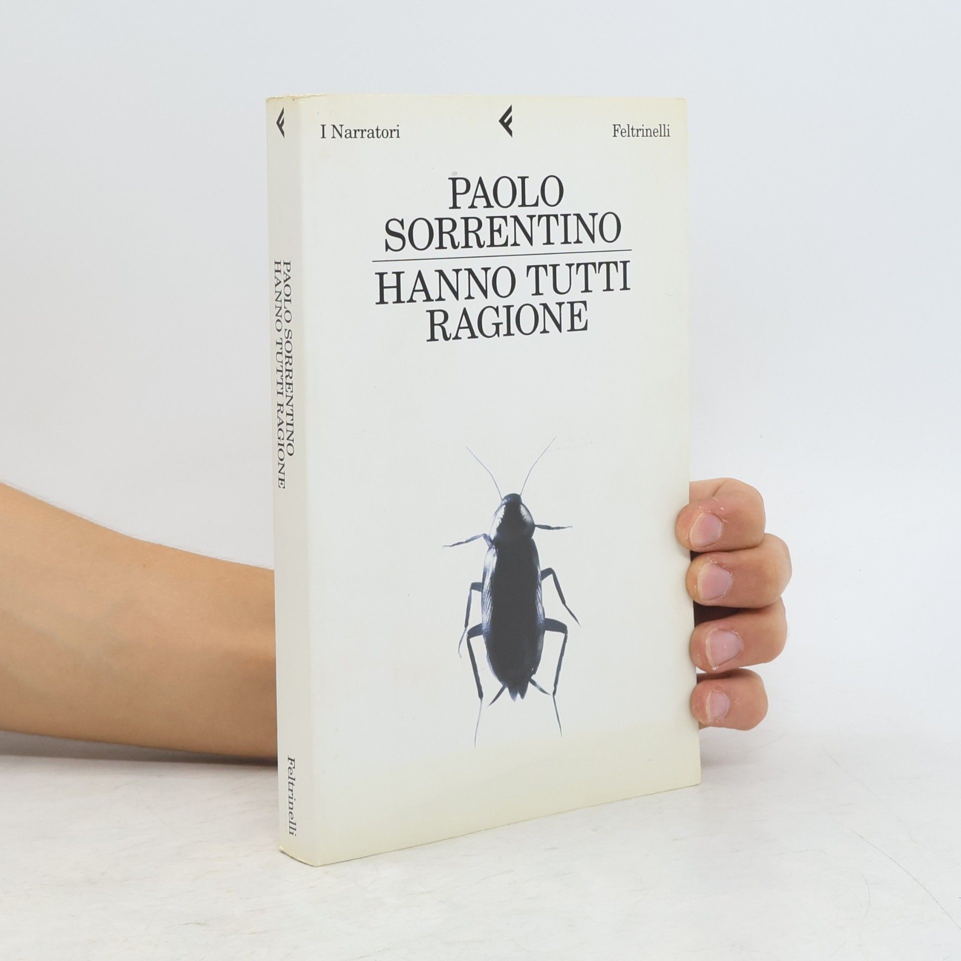 Paolo Sorrentino I Narratori: Hanno tutti ragione