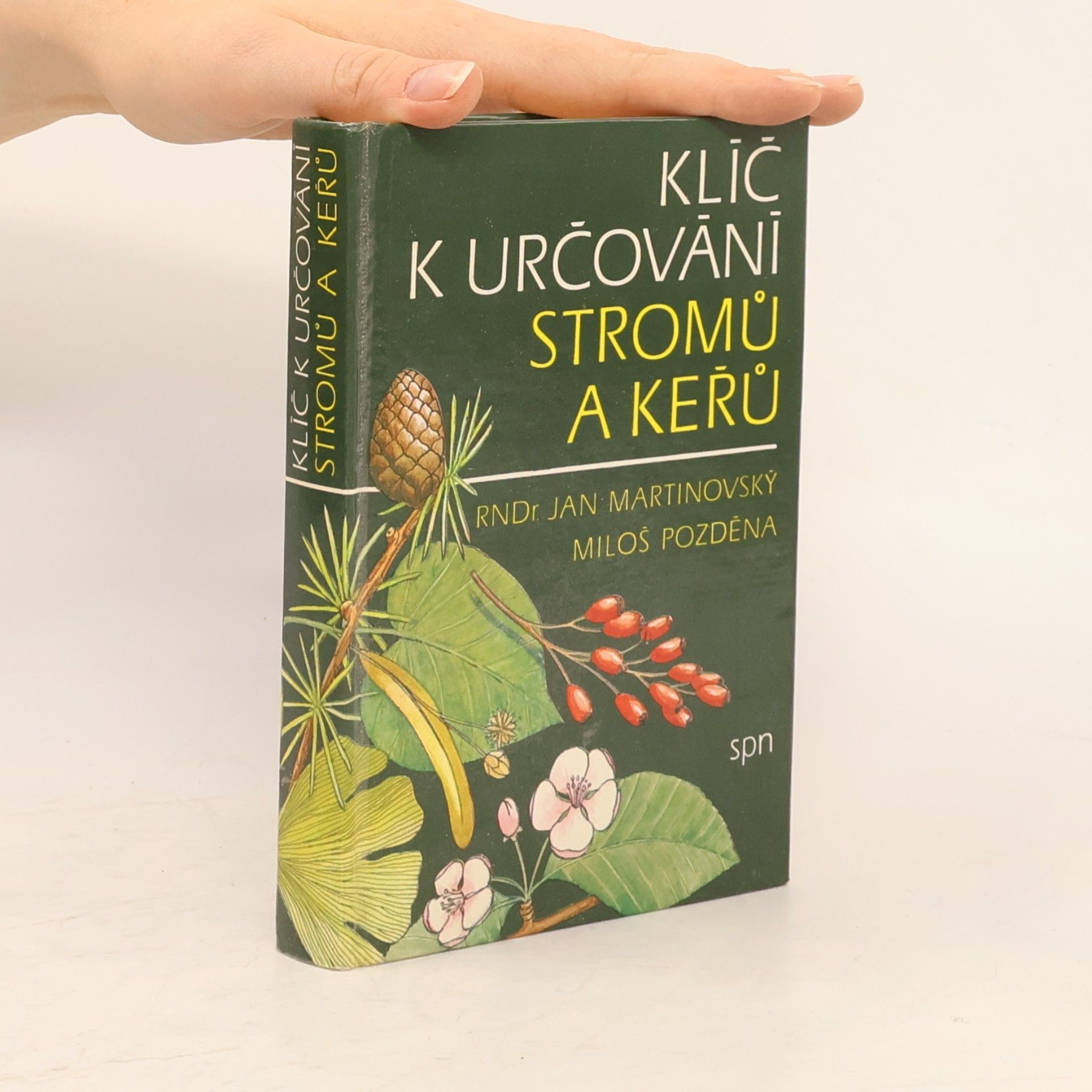 Miloš Pozděna Klíč k určování stromů a keřů
