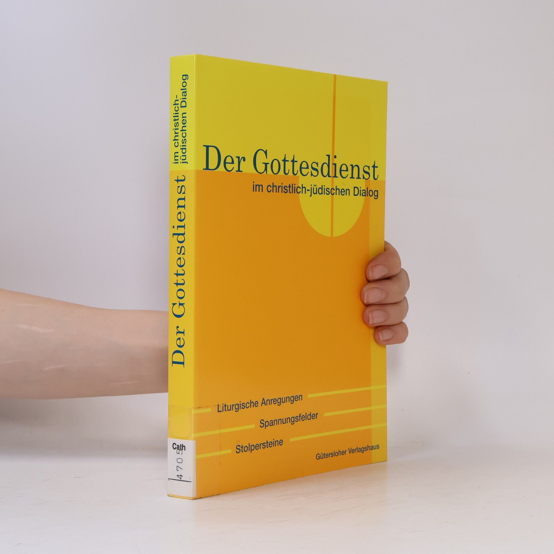 Der Gottesdienst im christlich-jüdischen Dialog