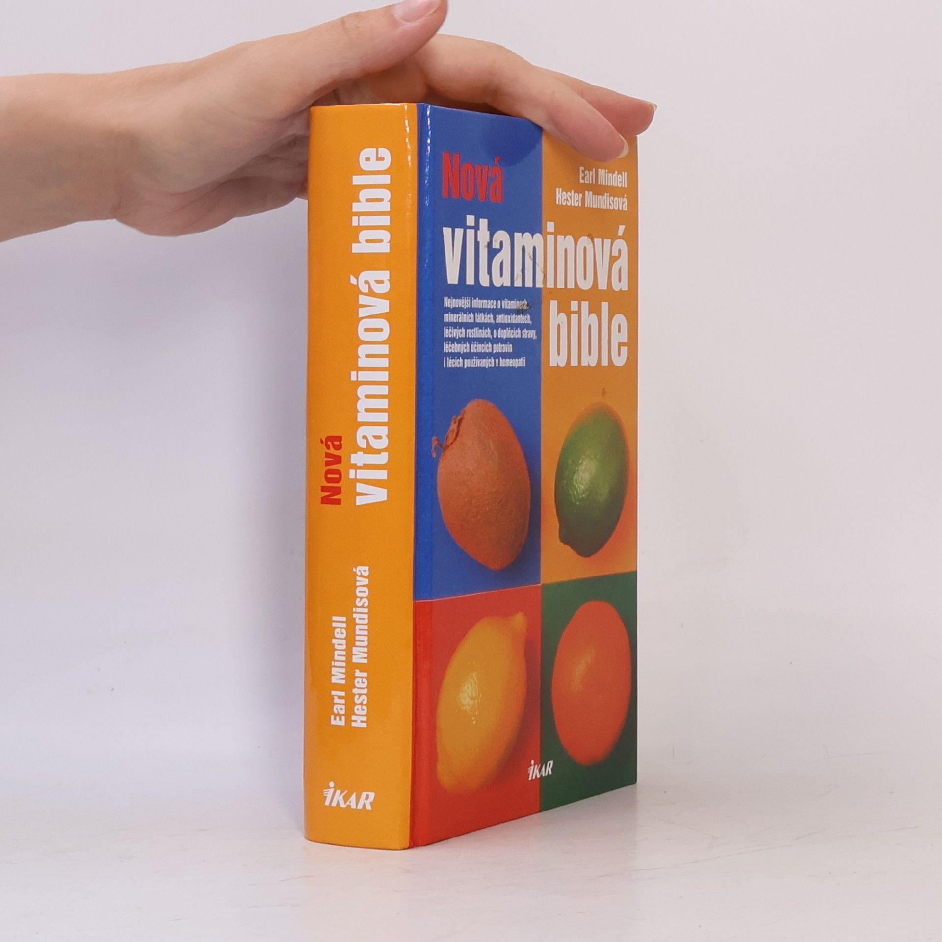 Earl Mindell Nová vitaminová bible