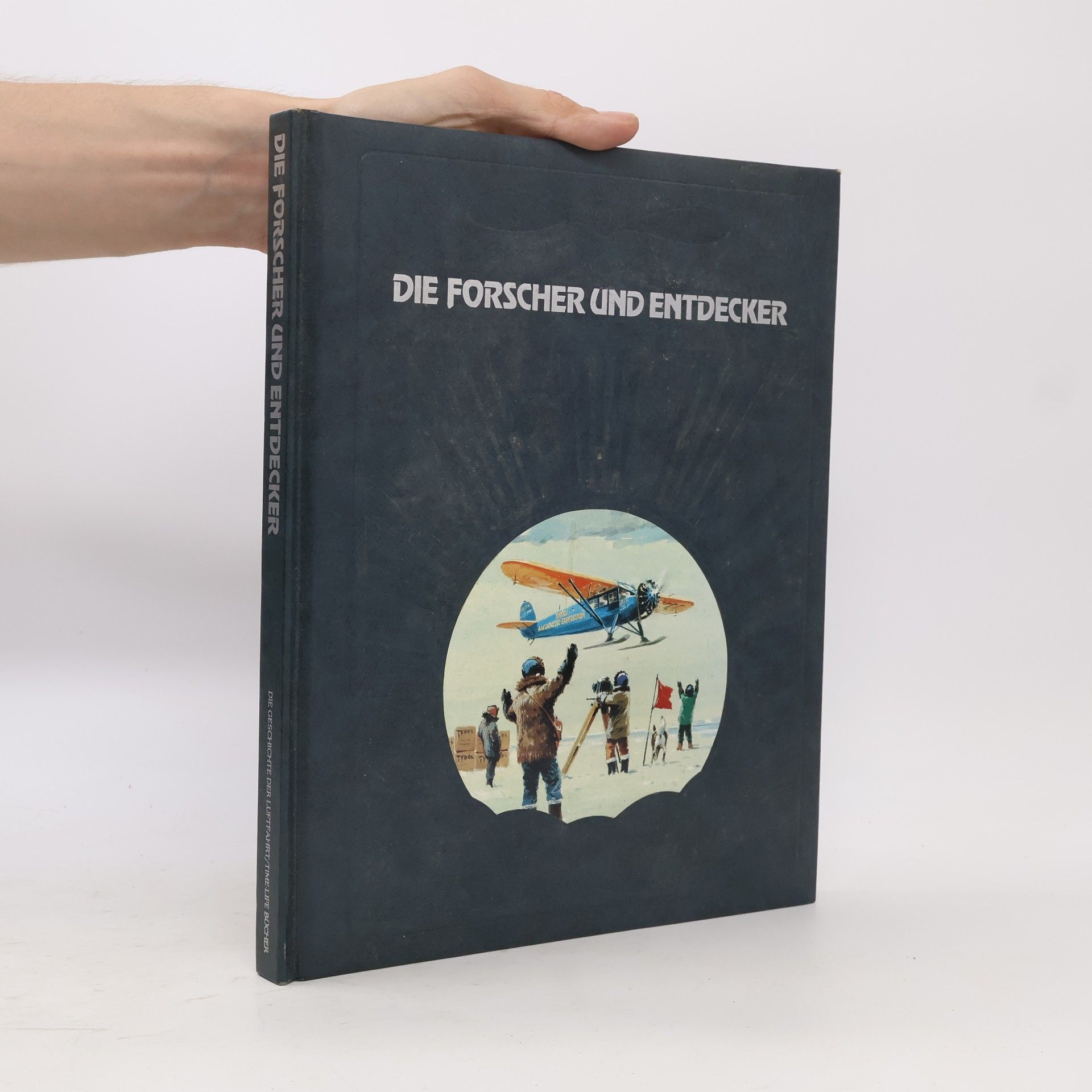 Die Forscher und Entdecker