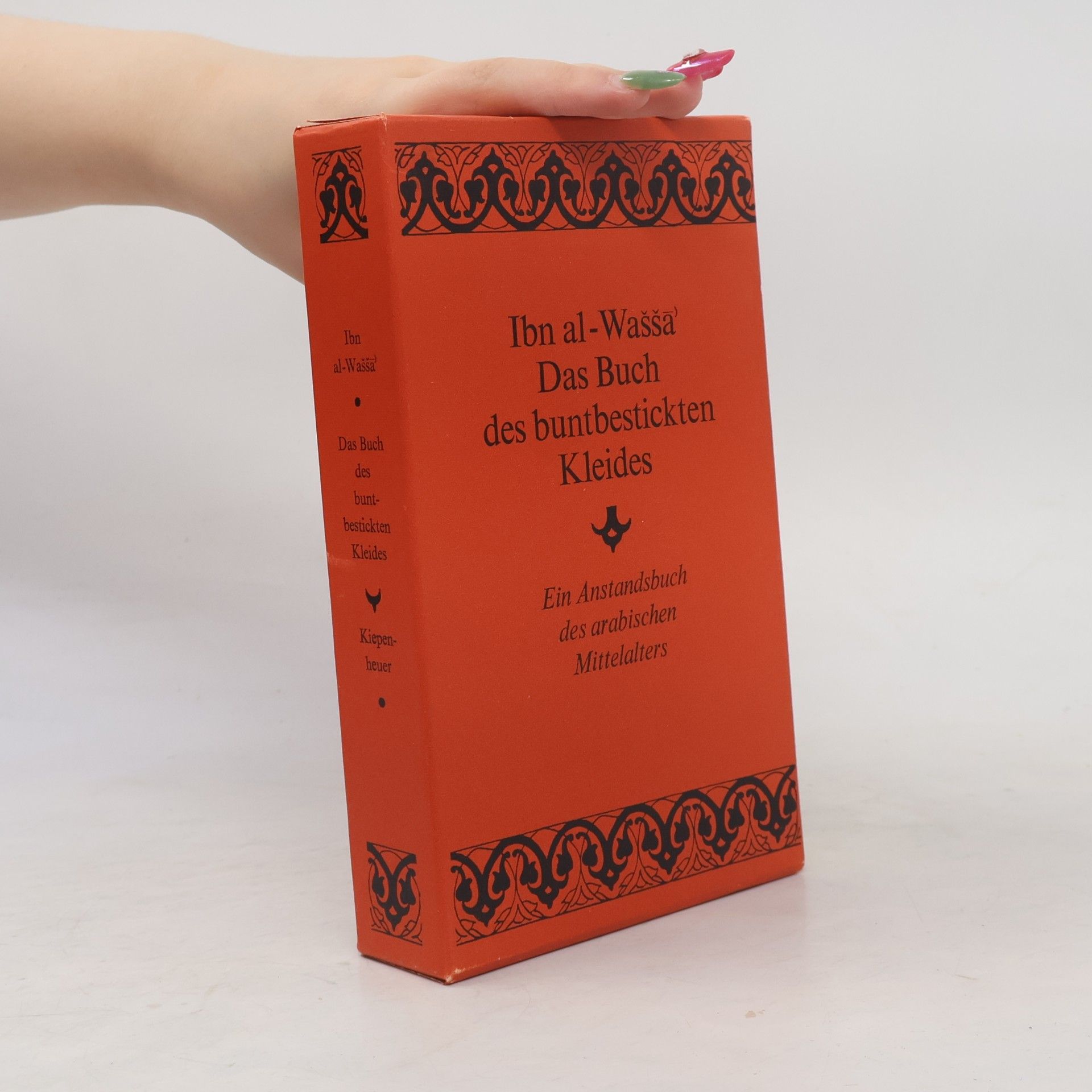 Ibn al-Wašša Das Buch des buntbestickten Kleides