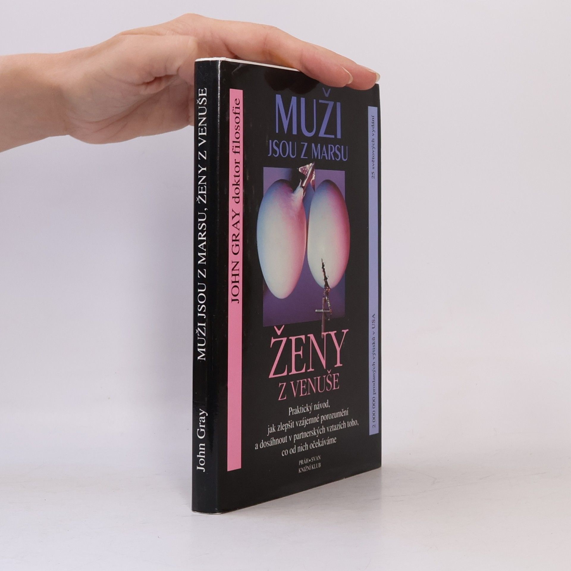 John Gray Muži jsou z Marsu, ženy z Venuše