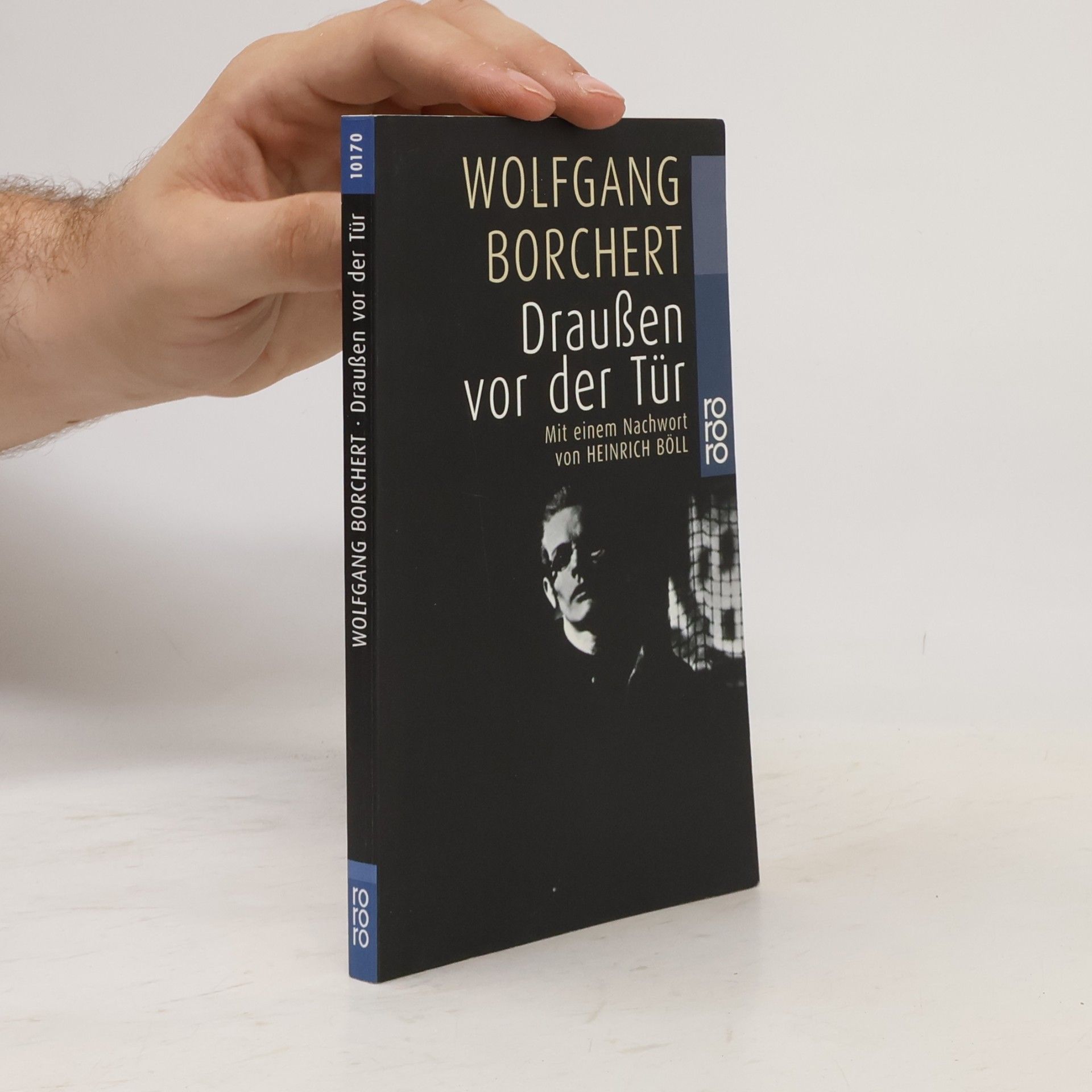 Wolfgang Borchert Draußen vor der Tür und ausgewählte Erzählungen