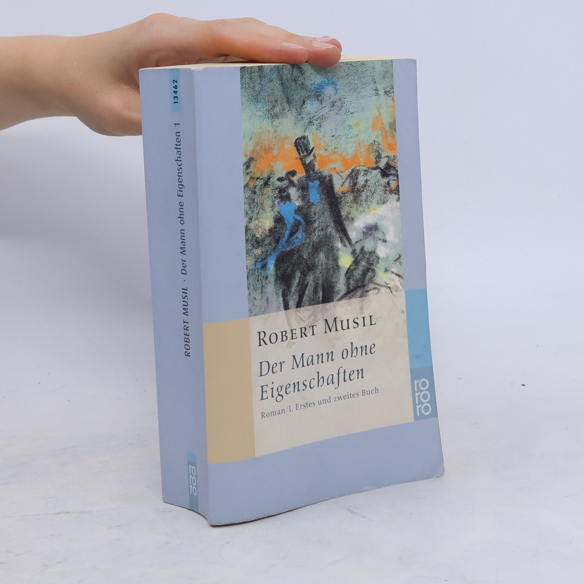 Robert Musil Der Mann ohne Eigenschaften, Roman 1.-2.