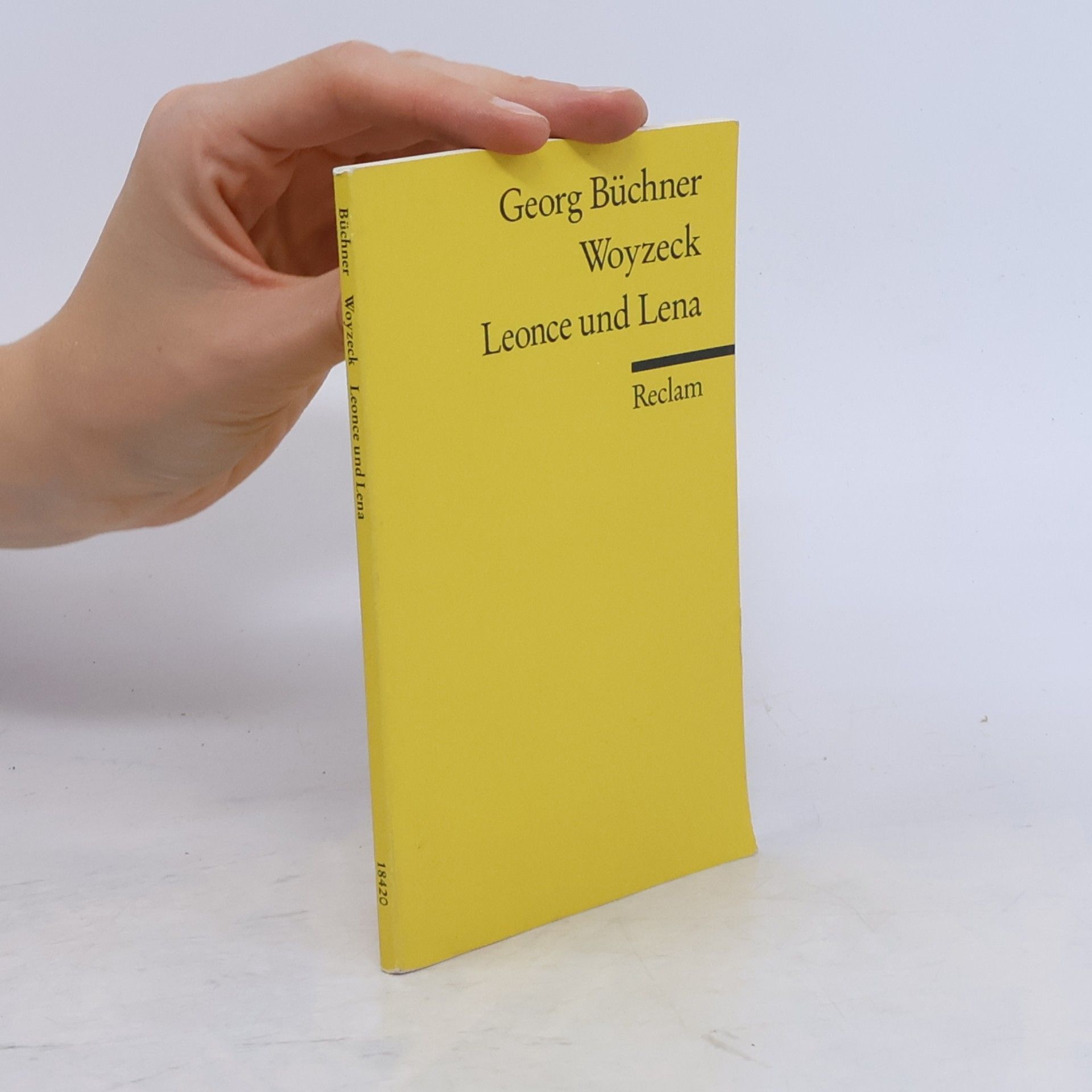 Georg Büchner Woyzeck. Leonce und Lena