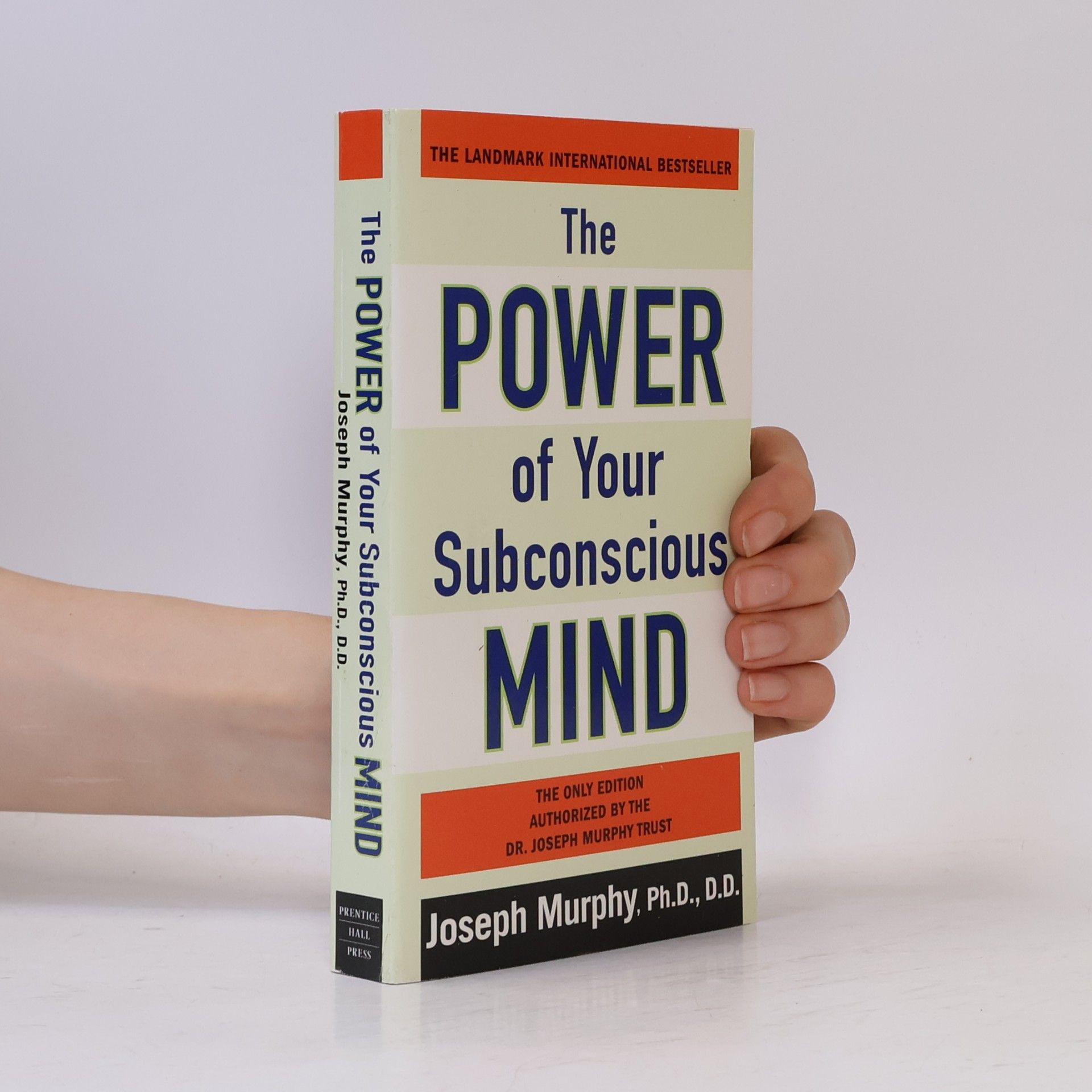 Joseph Murphy The Power of Your Subconscious Mind