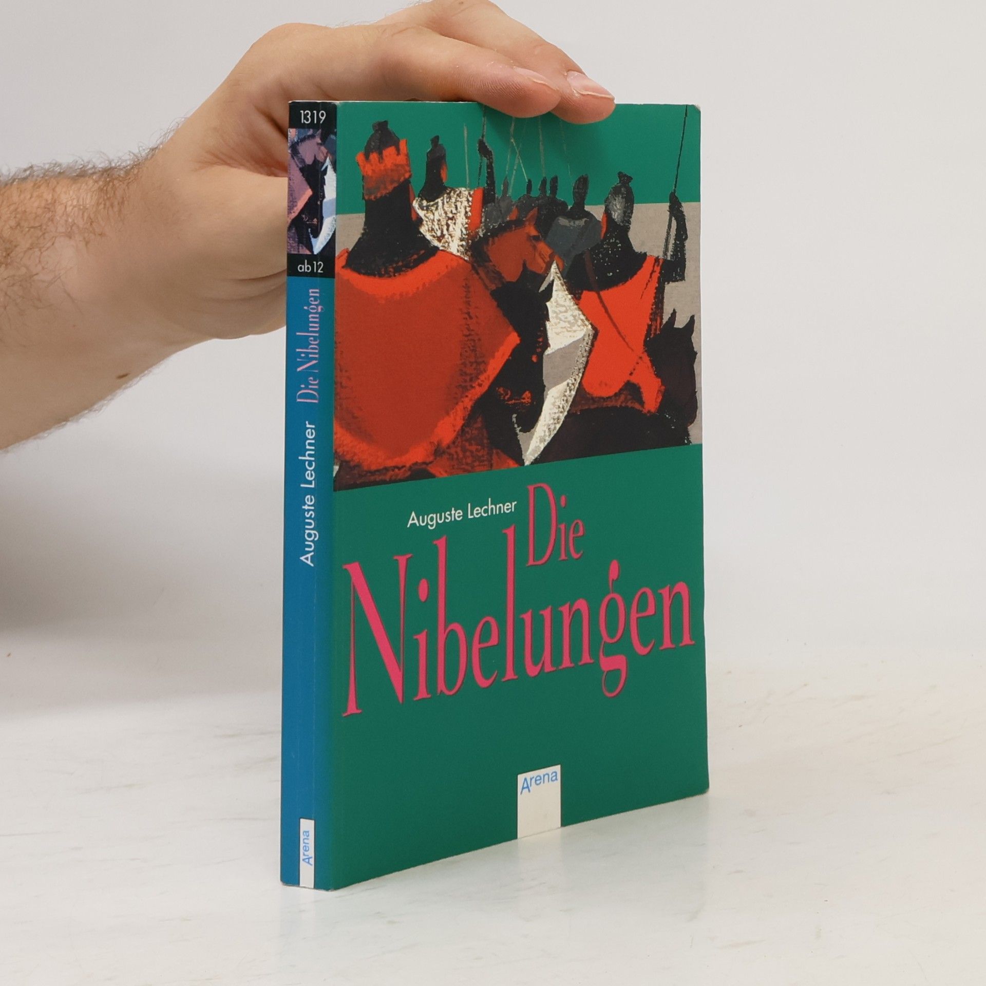 Auguste Lechner Die Nibelungen