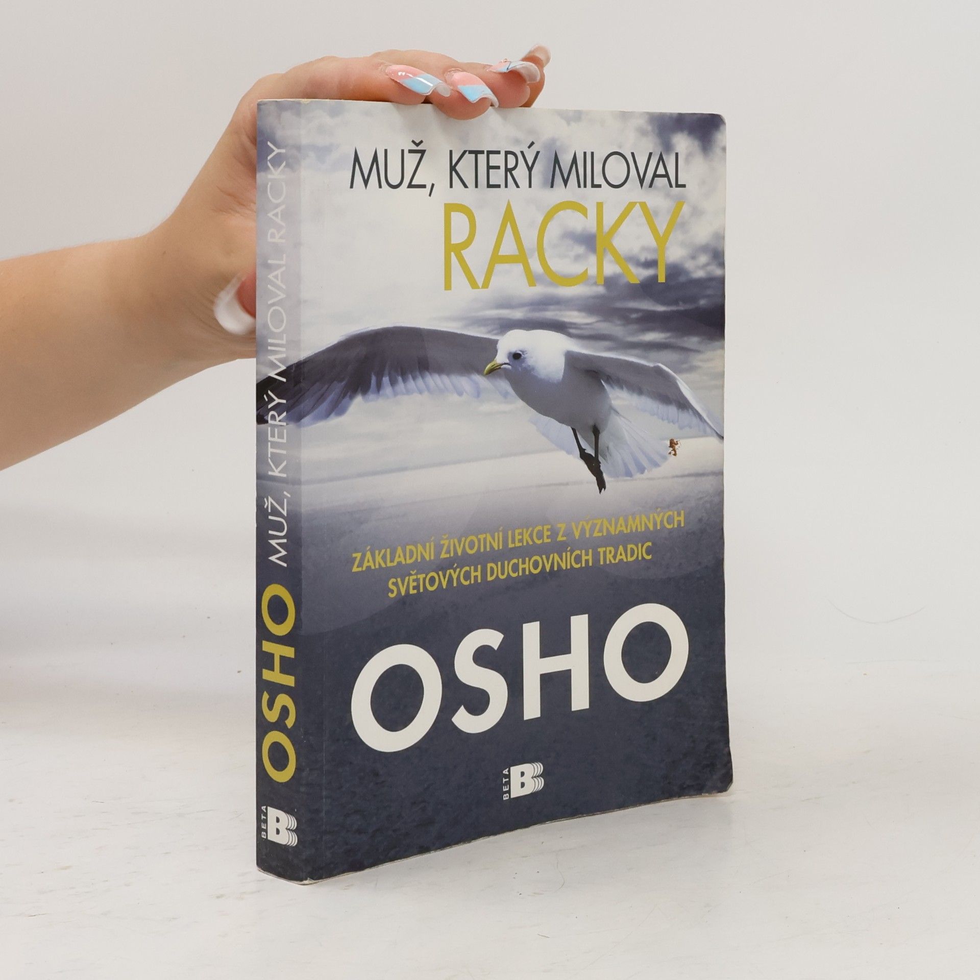 Osho Muž, který miloval racky