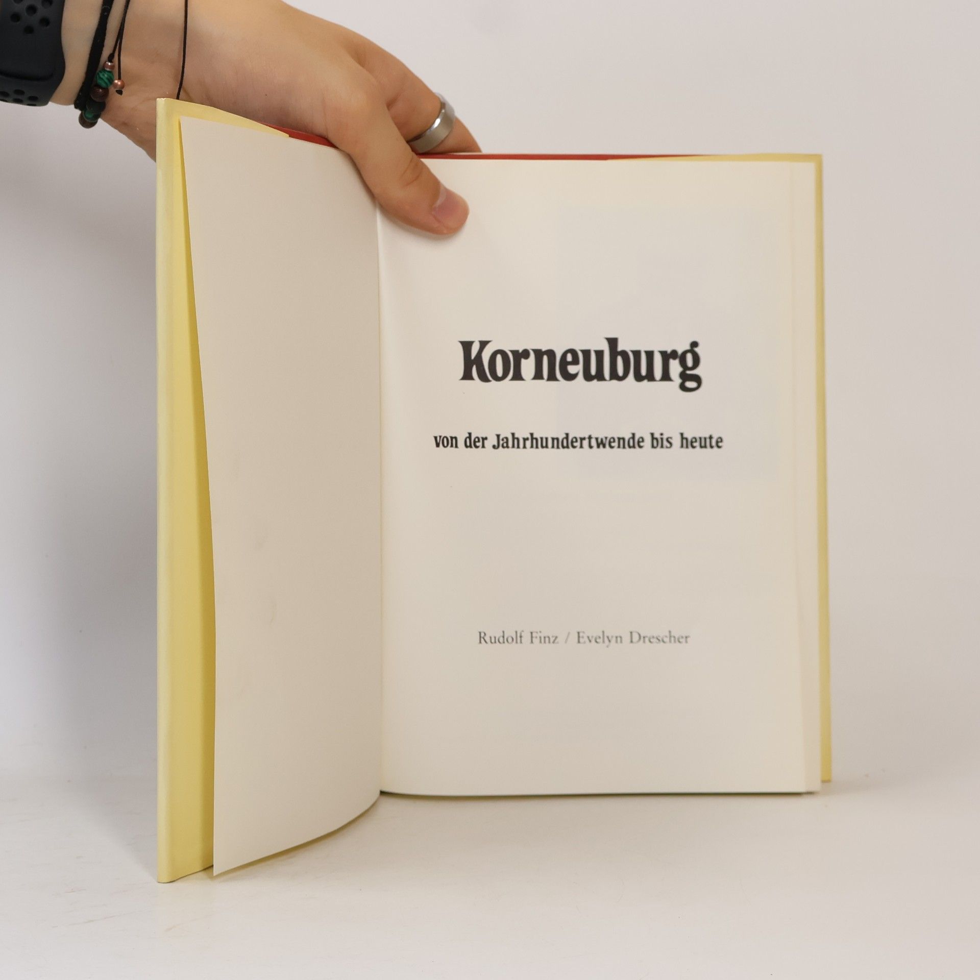 Rudolf Finz Korneuburg von der Jahrhundertwende bis heute