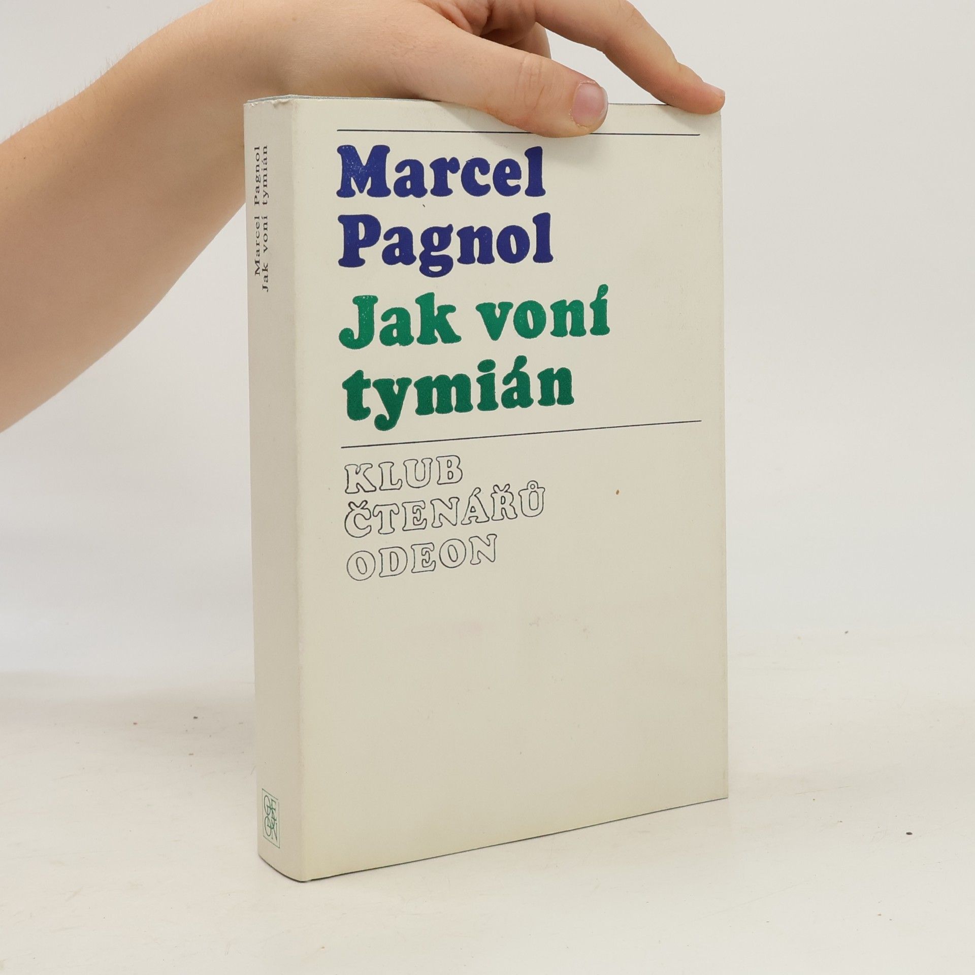 Marcel Pagnol Jak voní tymián