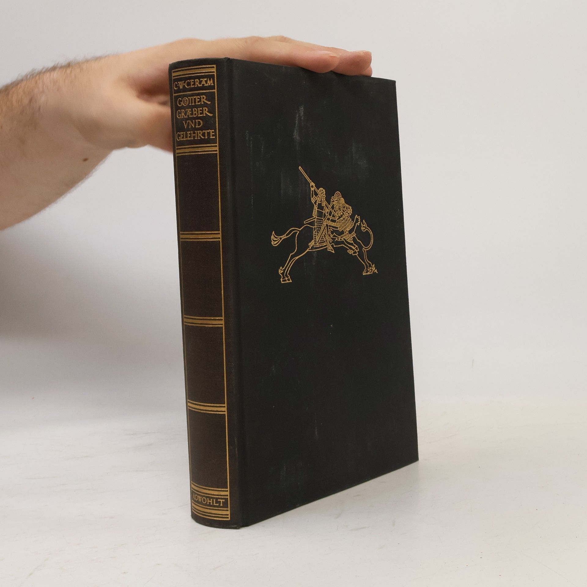 C. W. Ceram Götter, Gräber und Gelehrte