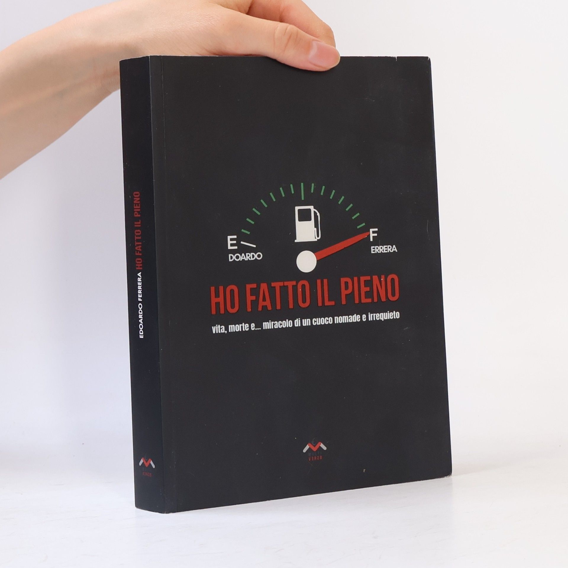 Various authors Ho fatto il pieno