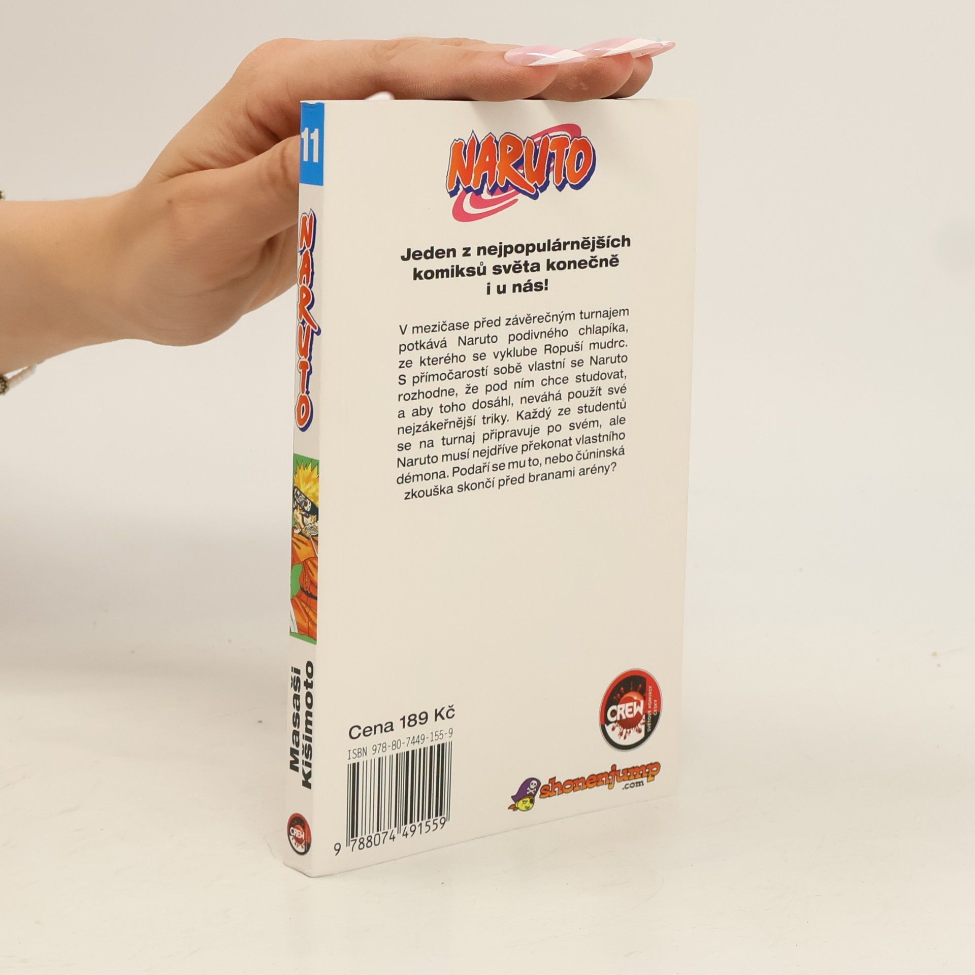 Masashi Kishimoto Naruto. 11. díl, Zapálený učedník