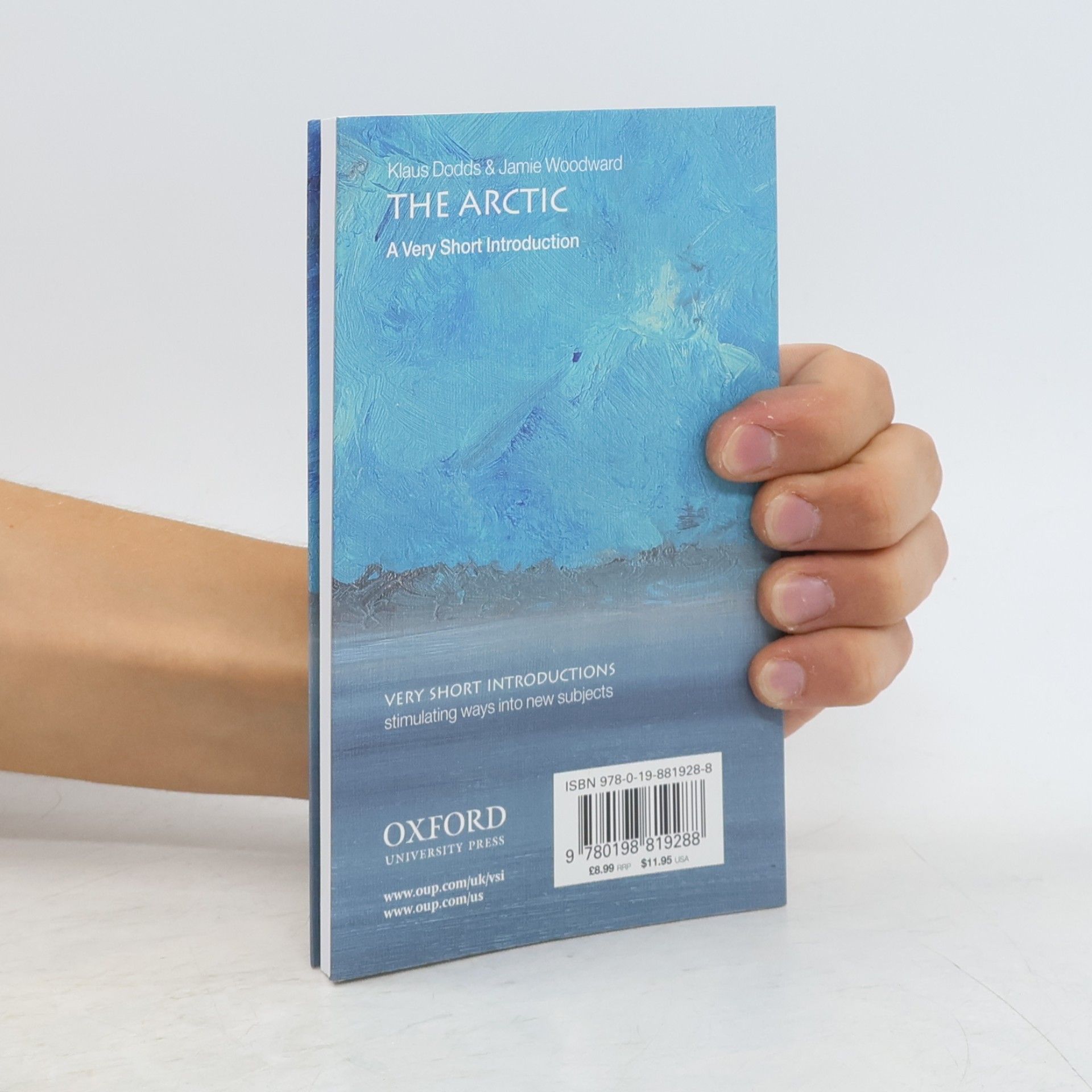 Klaus Dodds Very Short Introductions - 687: The Arctic: A Very Short Introduction