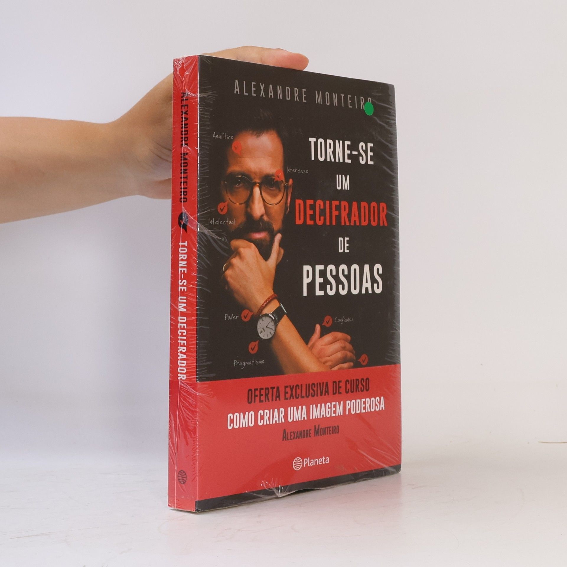 Alexandre Monteiro Torne-se Um Decifrador De Pessoas