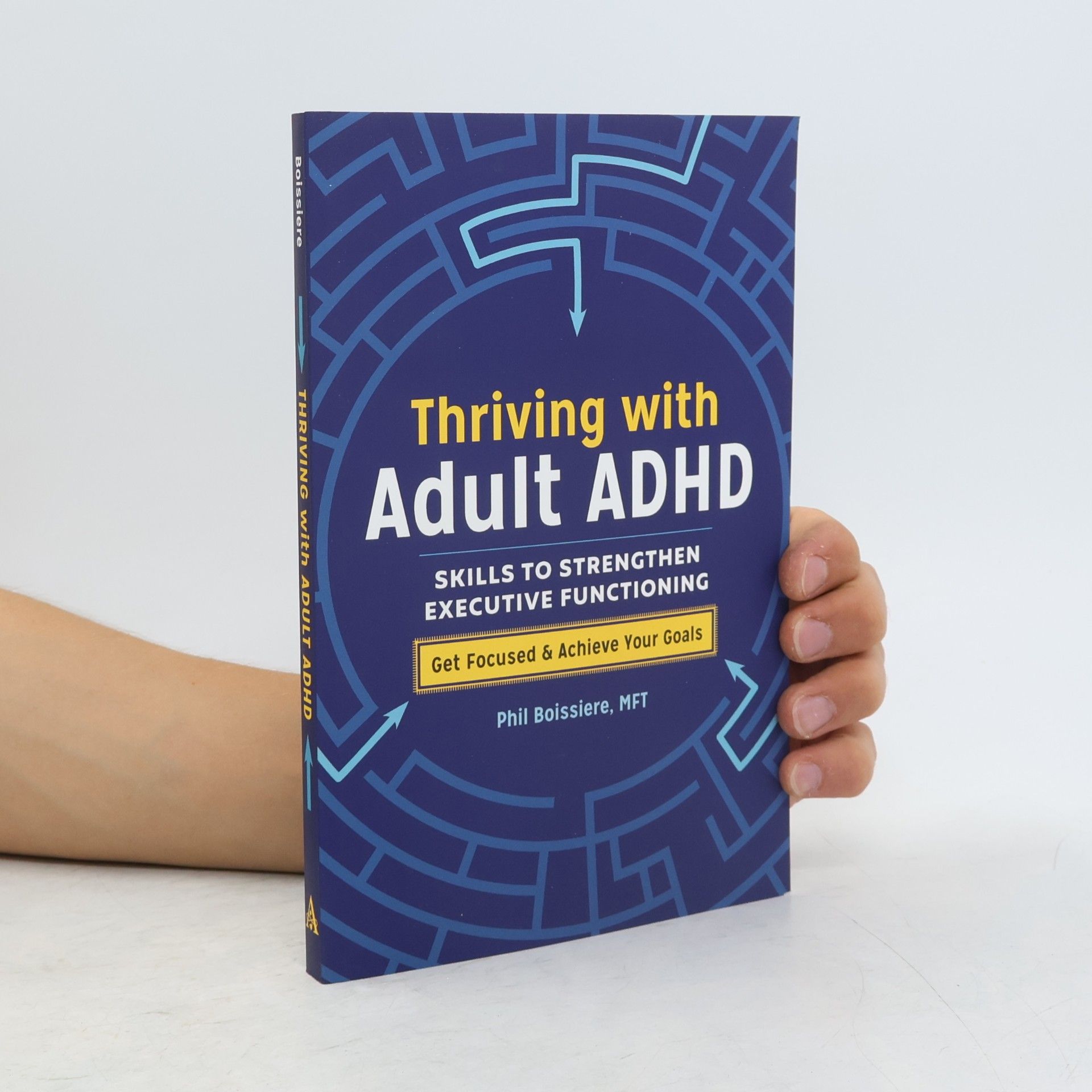Phil Boissiere Thriving with Adult ADHD