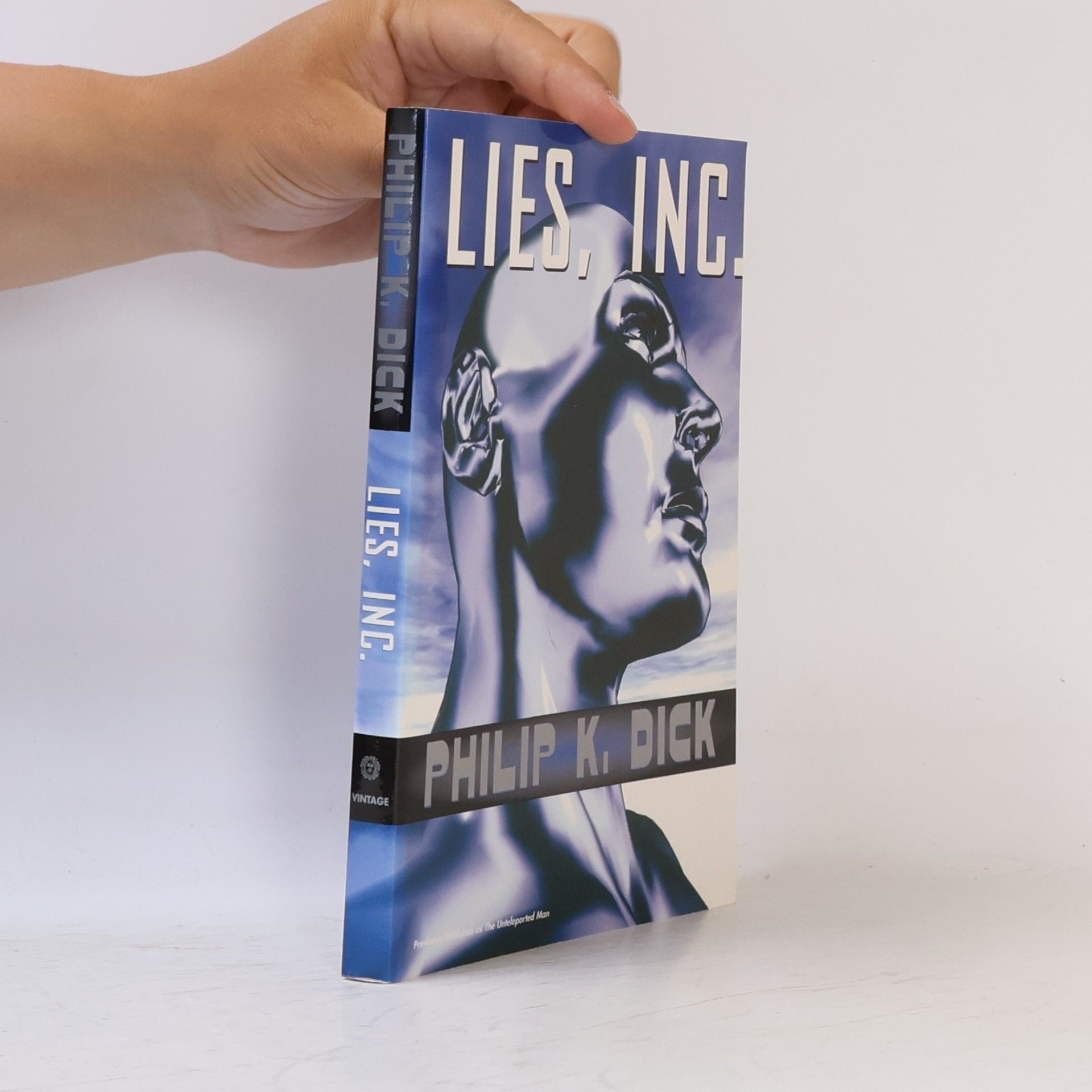 Philip K. Dick Lies, Inc.