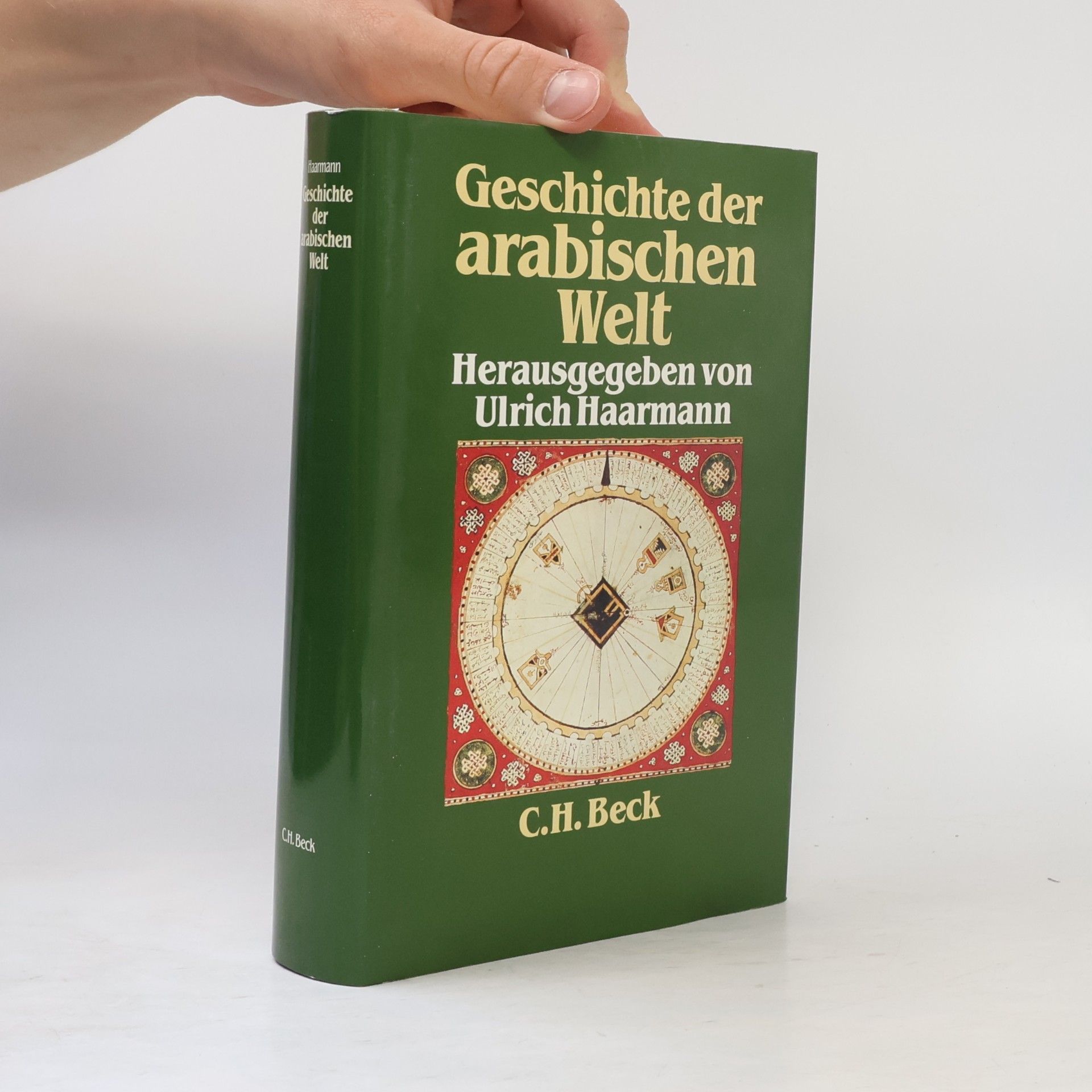 Ulrich Haarmann Geschichte der arabischen Welt
