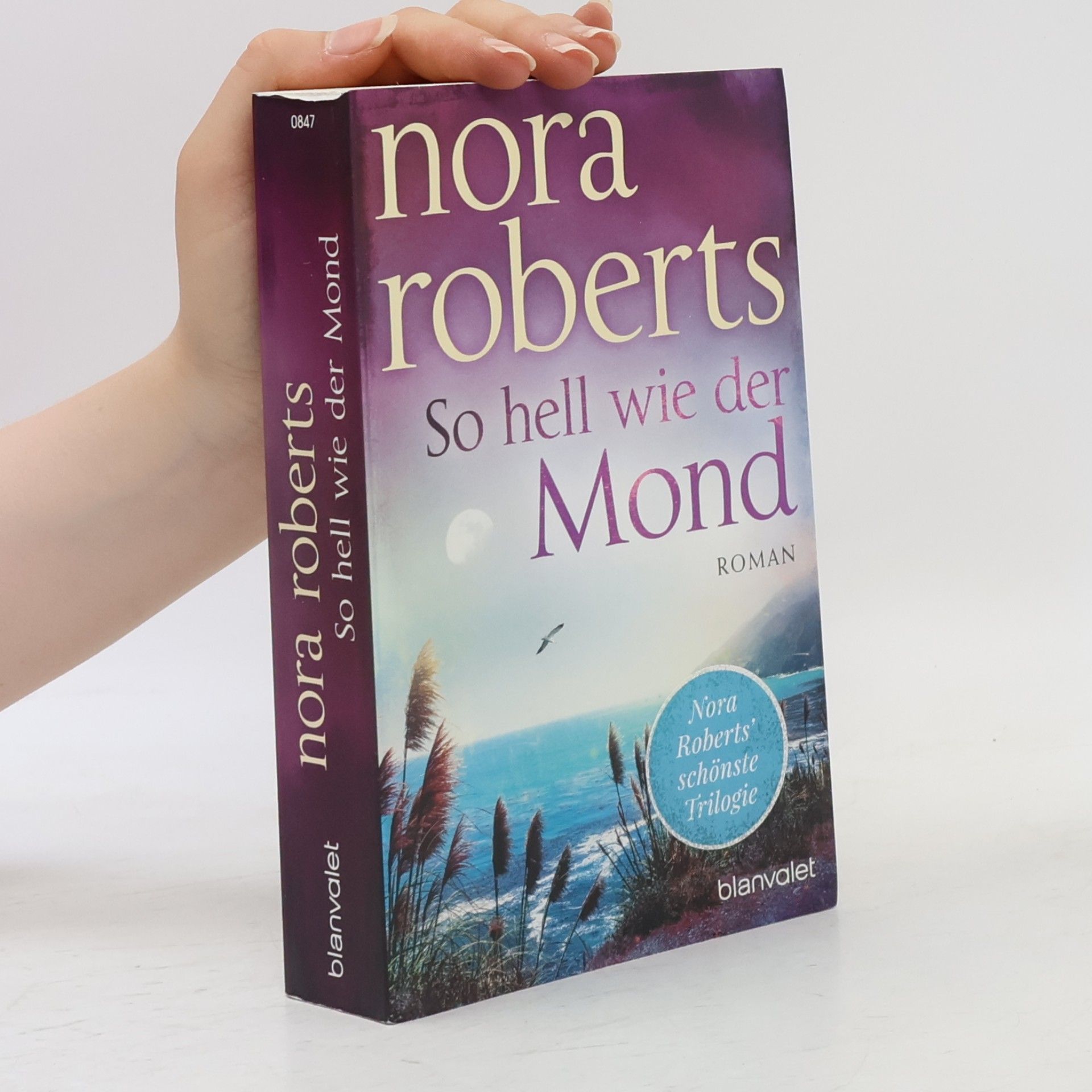Nora Roberts So hell wie der Mond