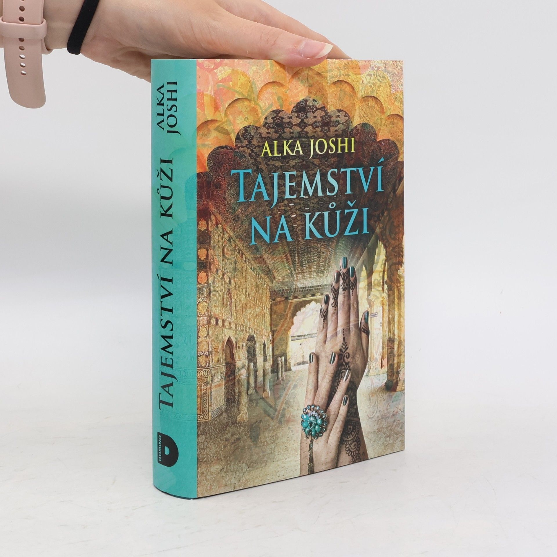 Alka Joshi Tajemství na kůži