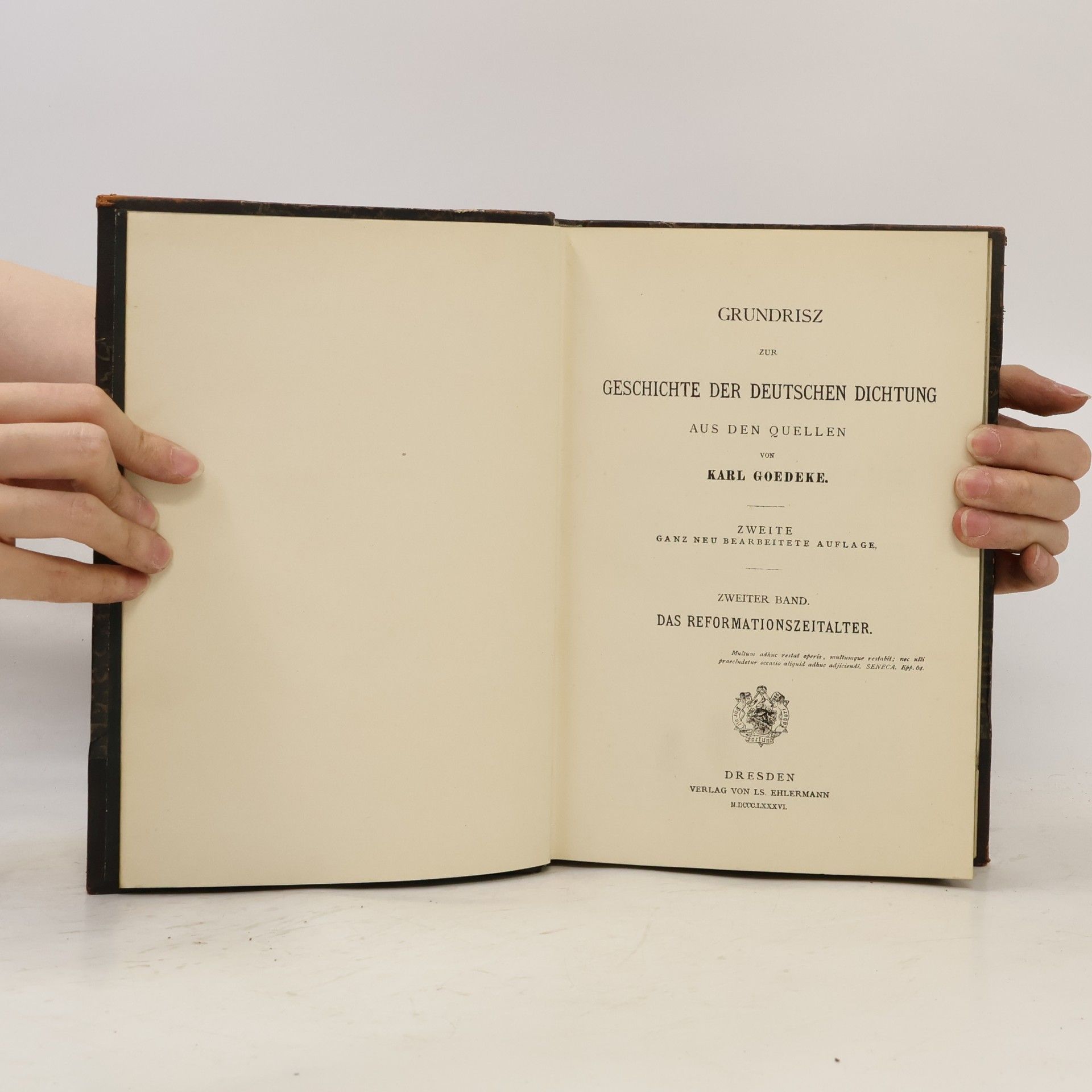 Karl Goedeke Grundrisz zur Geschichte der deutschen Dichtung 2. Das Reformationszeialter