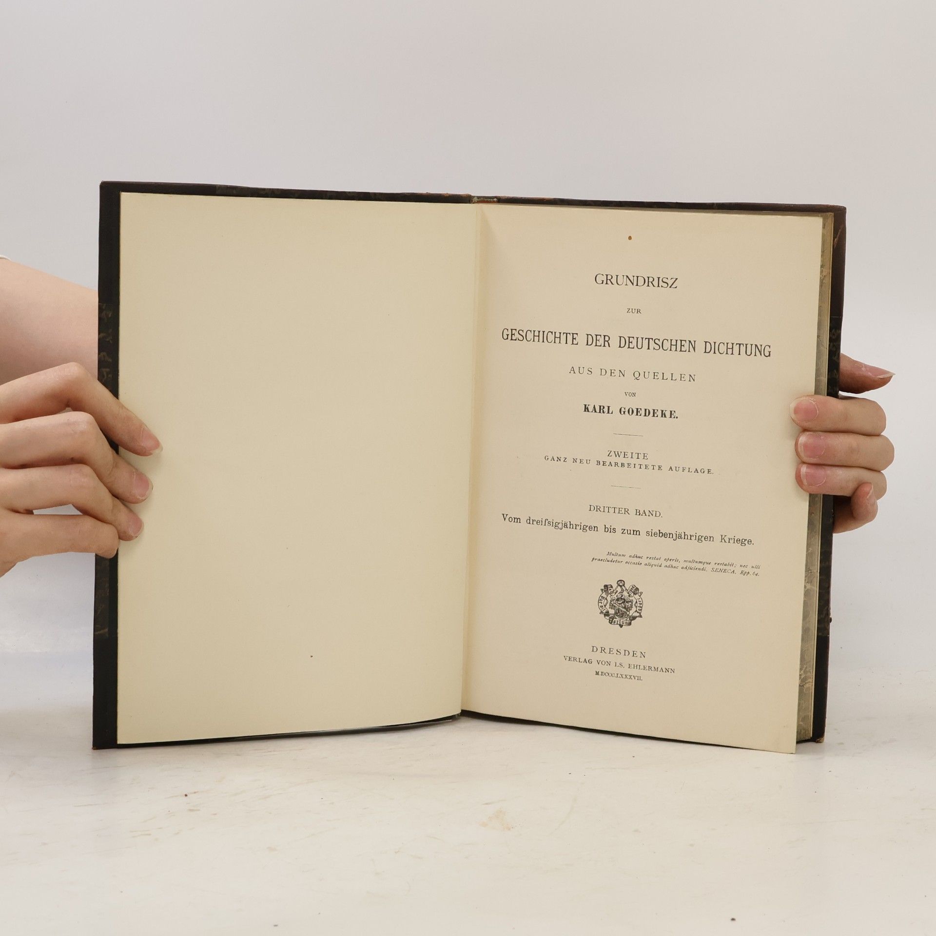 Karl Goedeke Grundriss zur Geschichte der deutschen Dichtung aus den Quellen