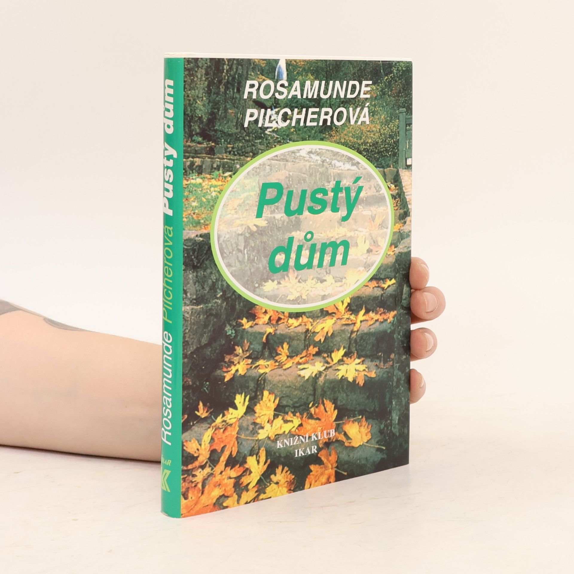 Rosamunde Pilcher Pustý dům