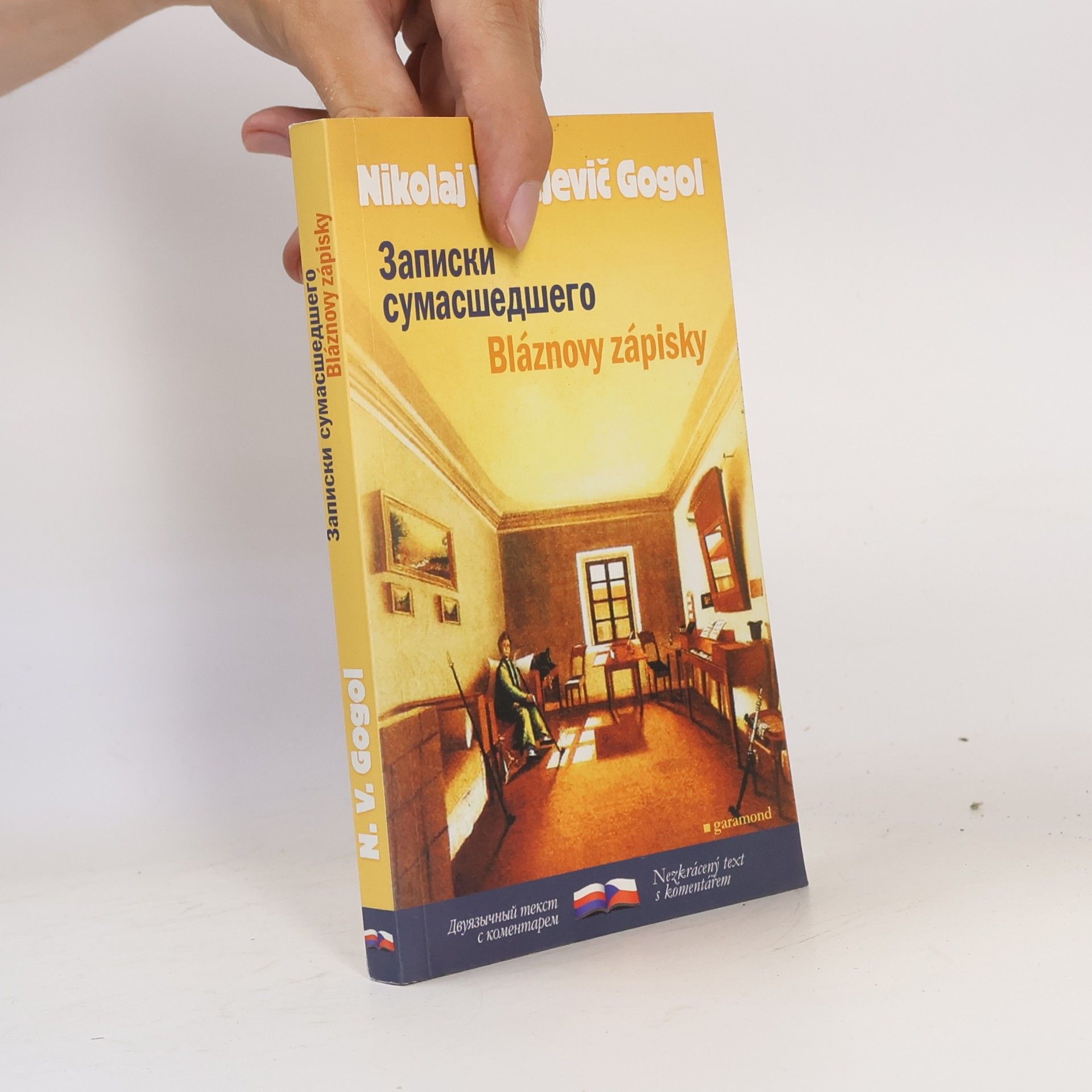 Nikolai Gogol Bláznovy zápisky. Zapiski sumasšedšego