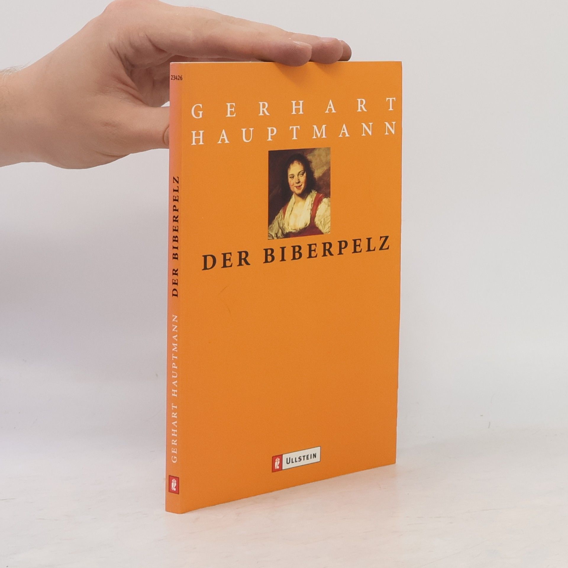 Gerhart Hauptmann Der Biberpelz