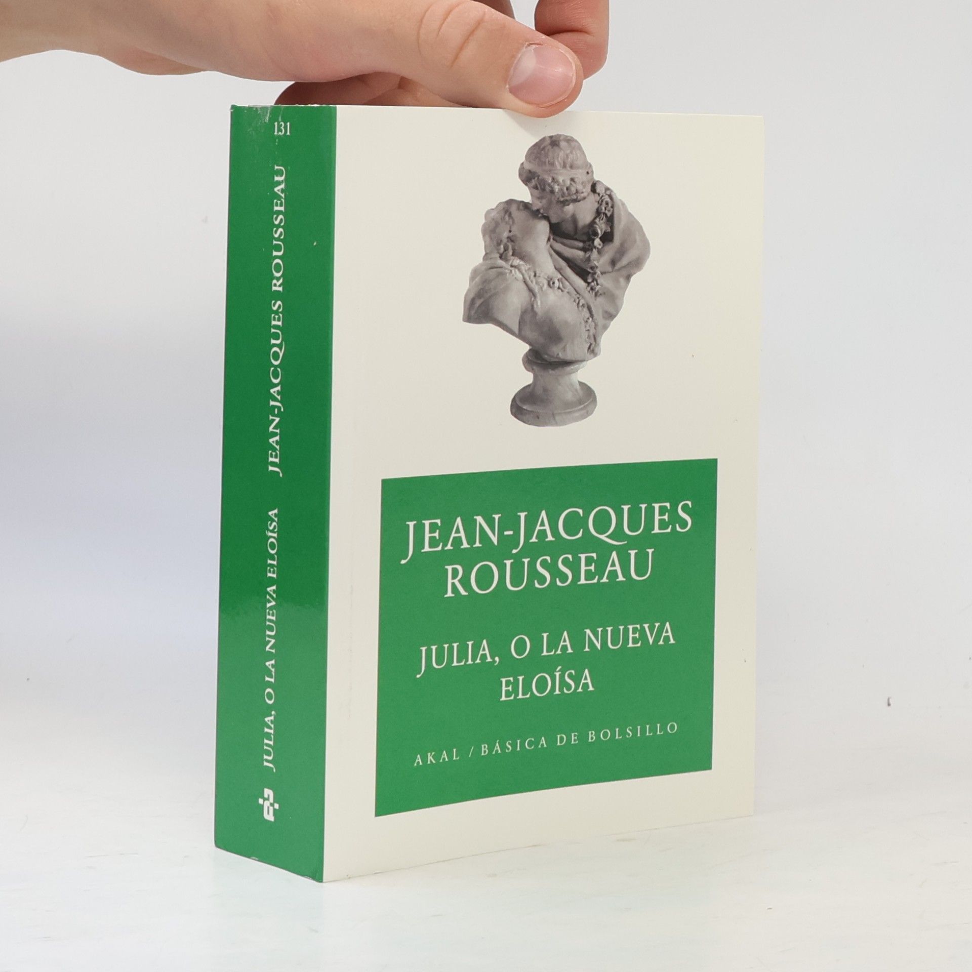 Jean-Jacques Rousseau Básica de Bolsillo - 131: Julia, o La Nueva Eloísa