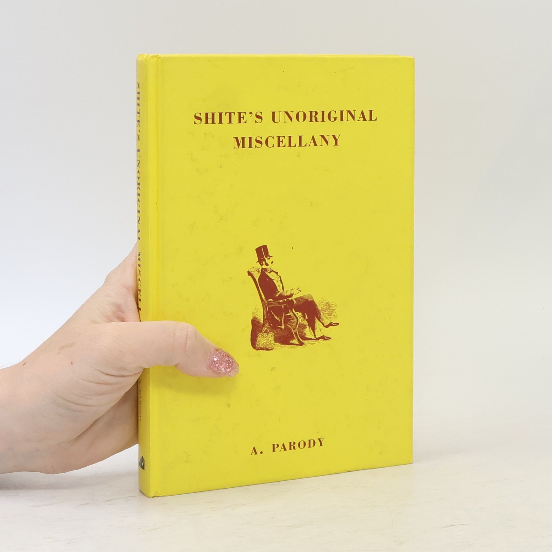 Antal Parody Shite's Unoriginal Miscellany
