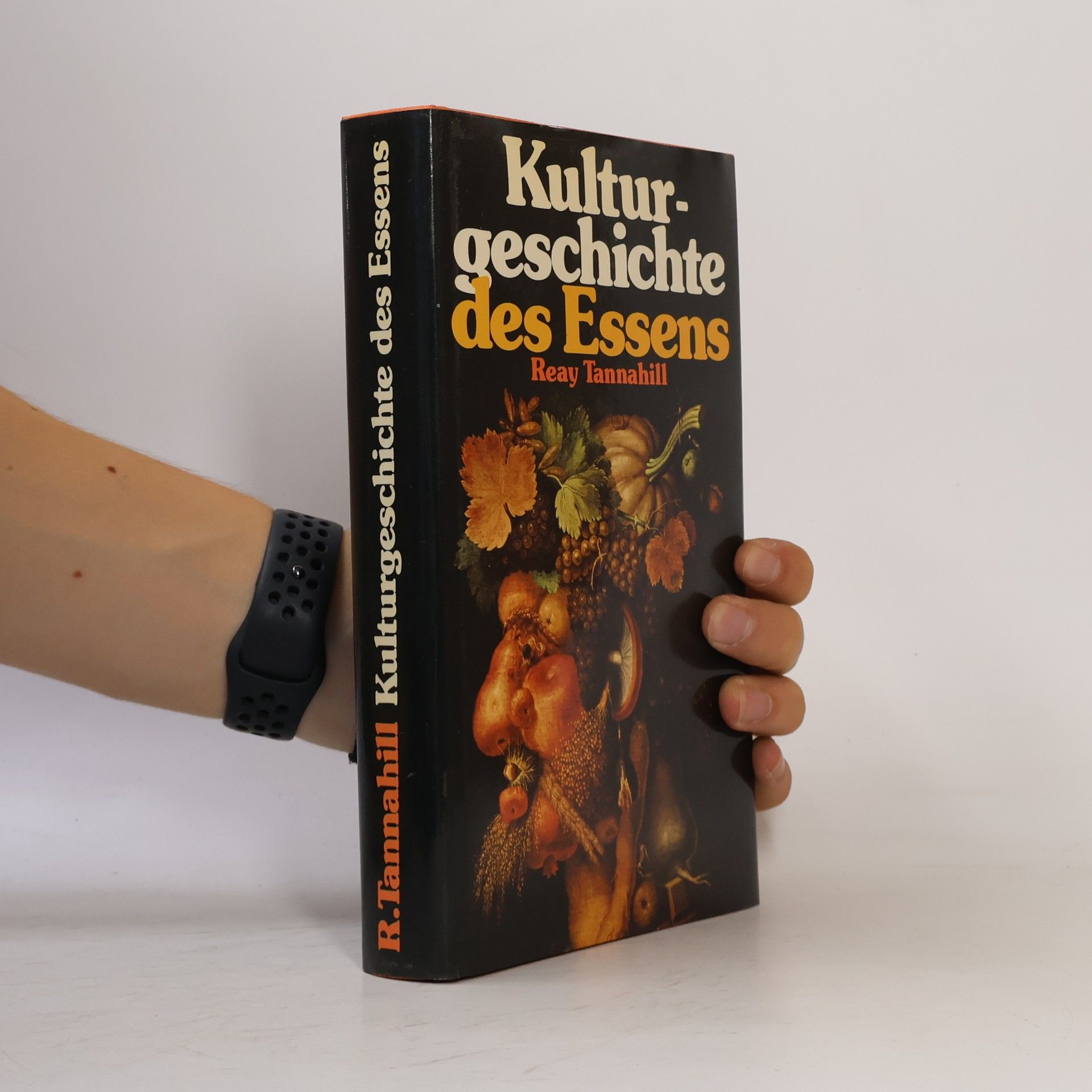 Reay Tannahill Kulturgeschichte des Essens