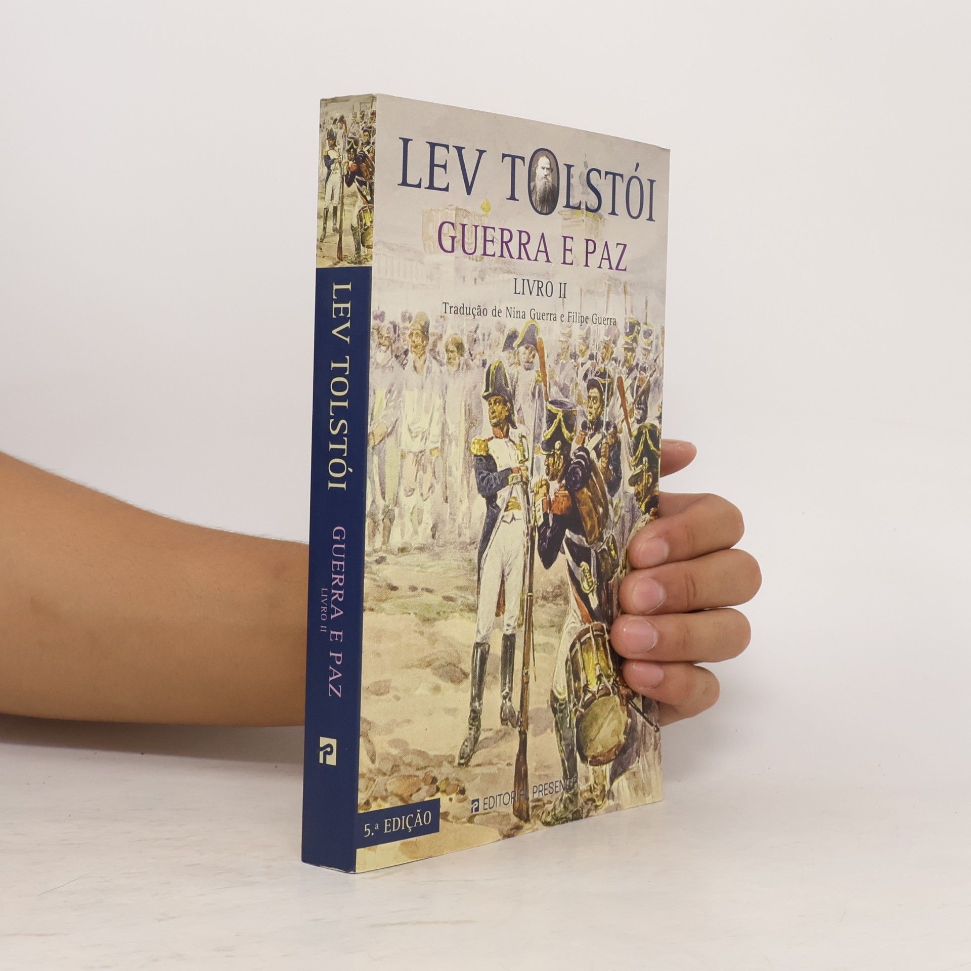 Lev Tolstói Guerra e Paz - 5.ª Edição