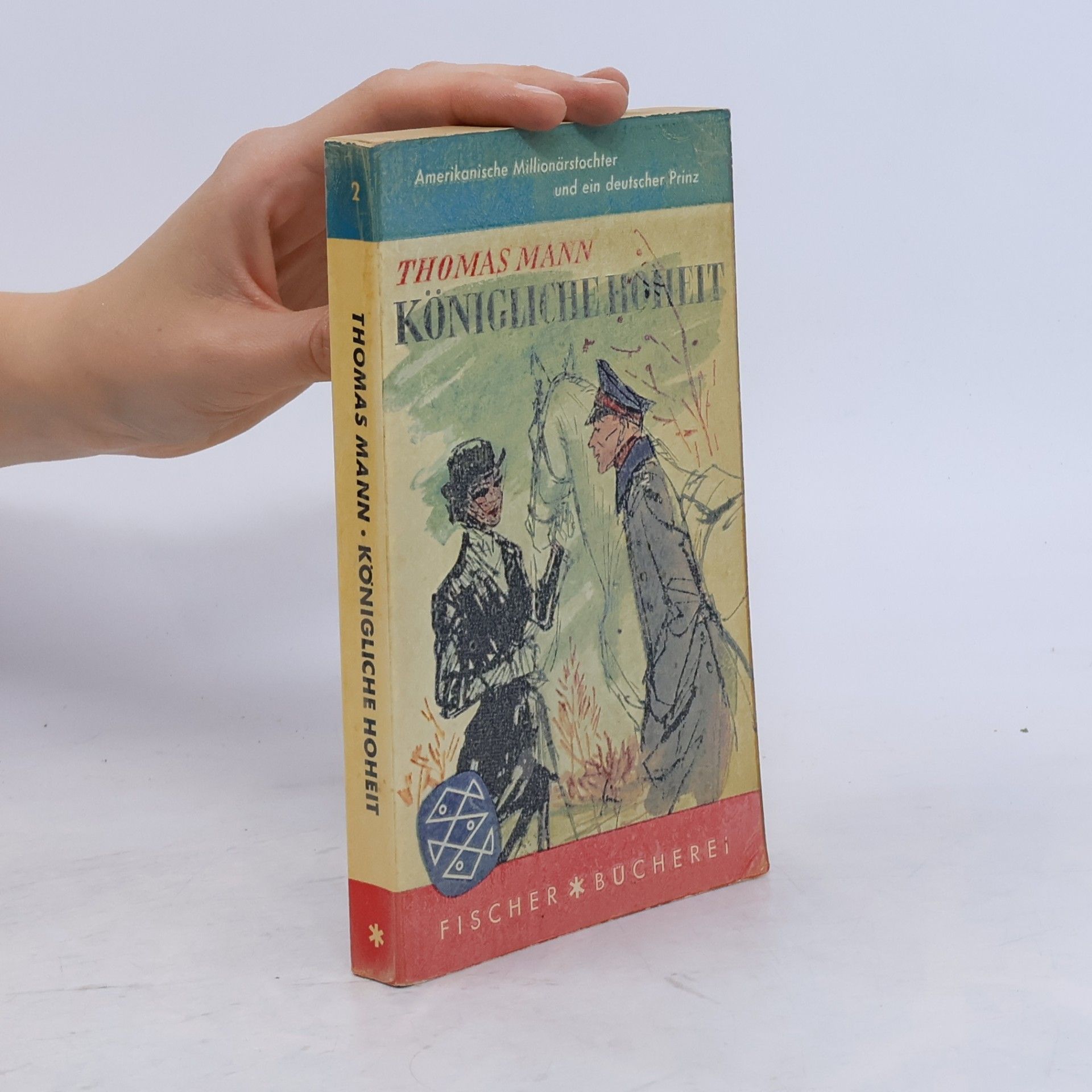 Thomas Mann Königliche Hoheit