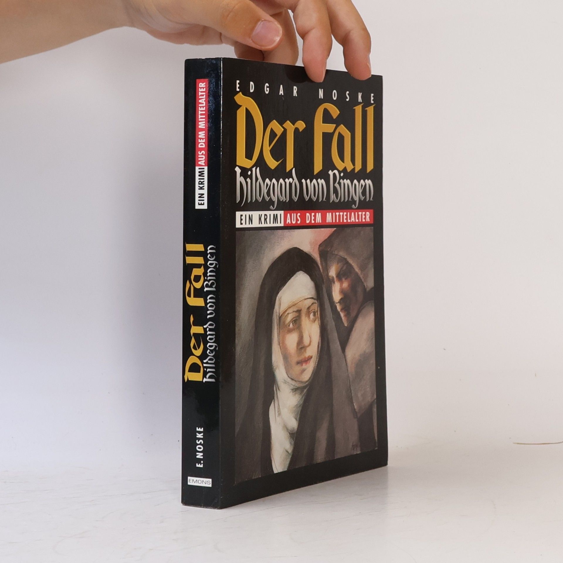 Edgar Noske Der Fall Hildegard von Bingen