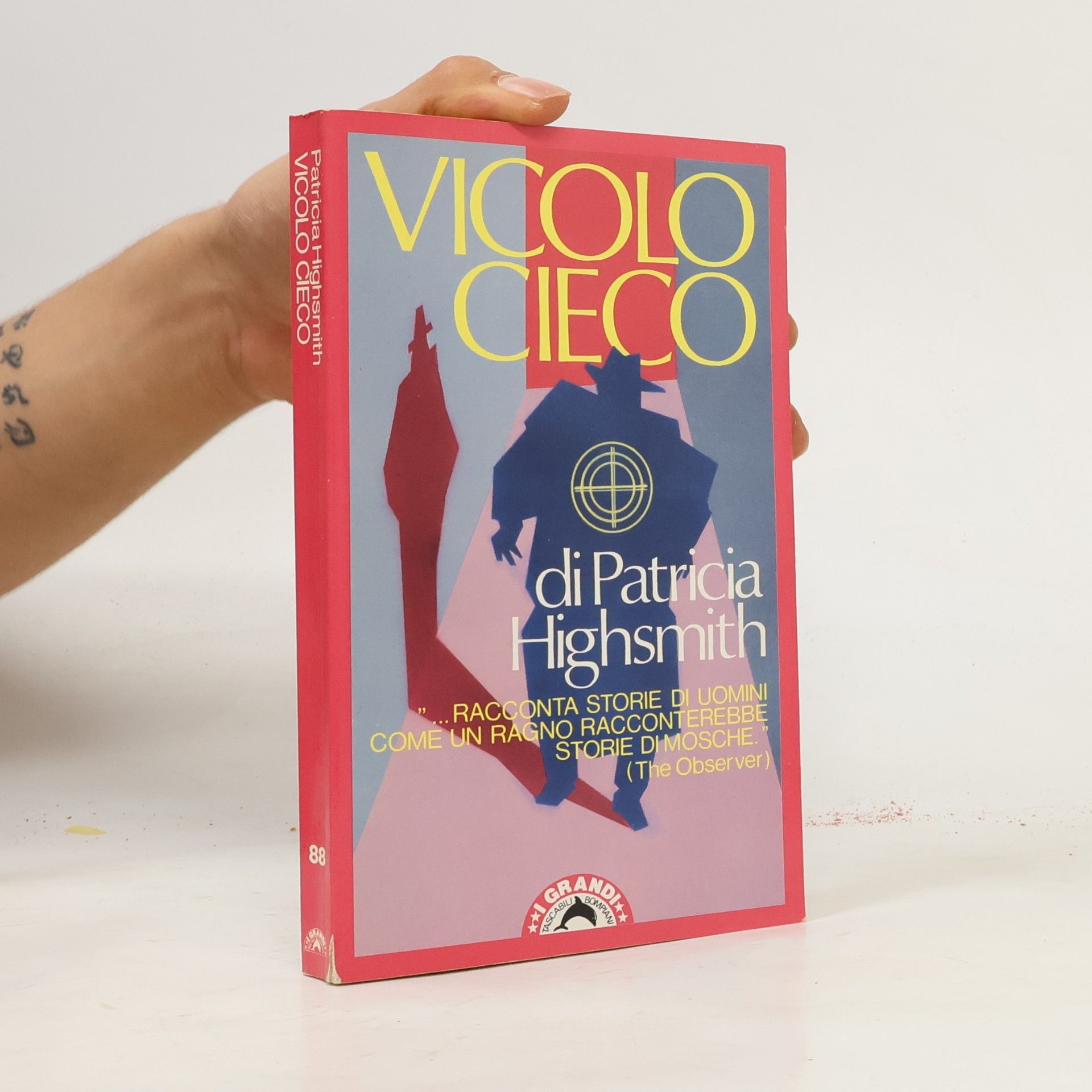Patricia Highsmith Vicolo Cieco