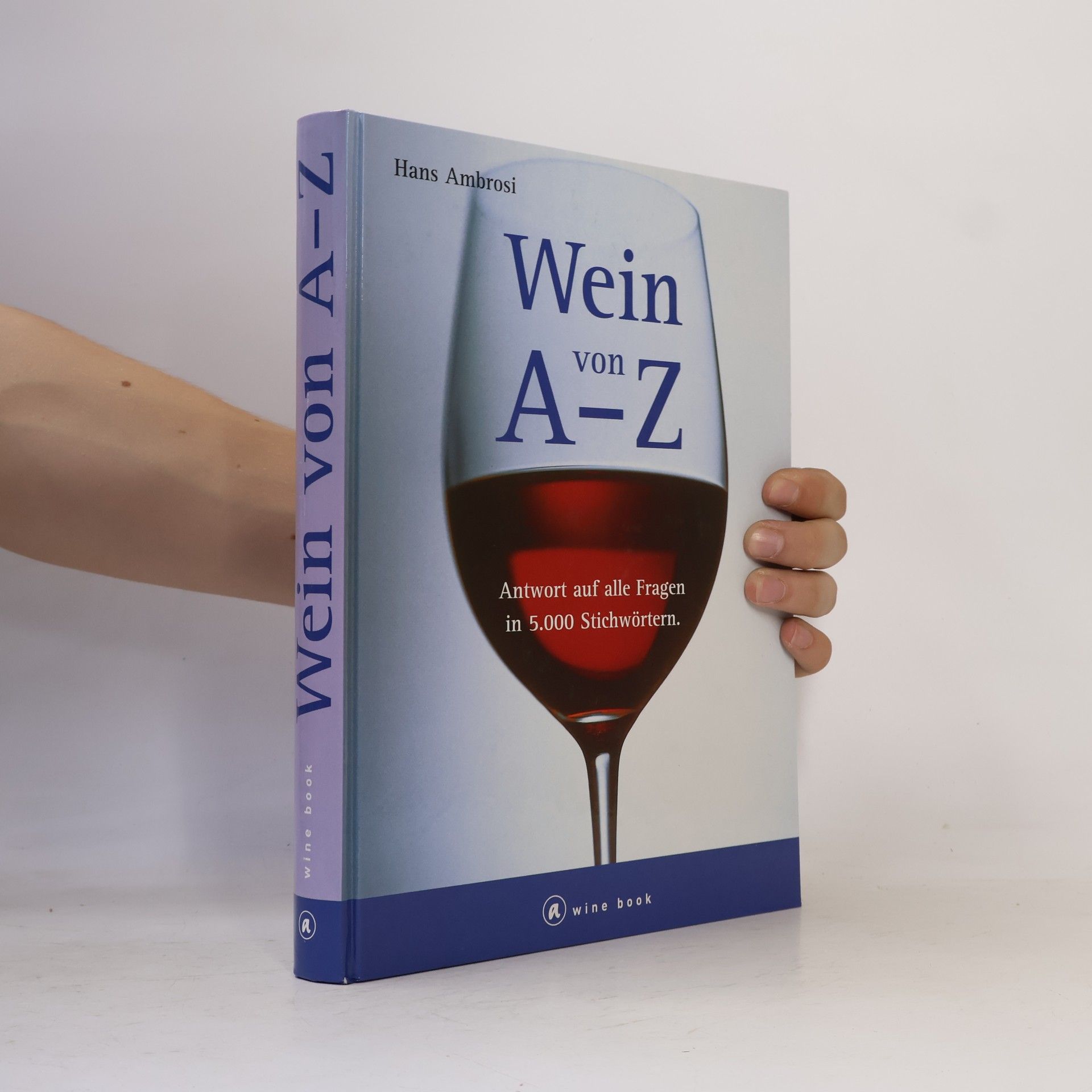Wein von A - Z