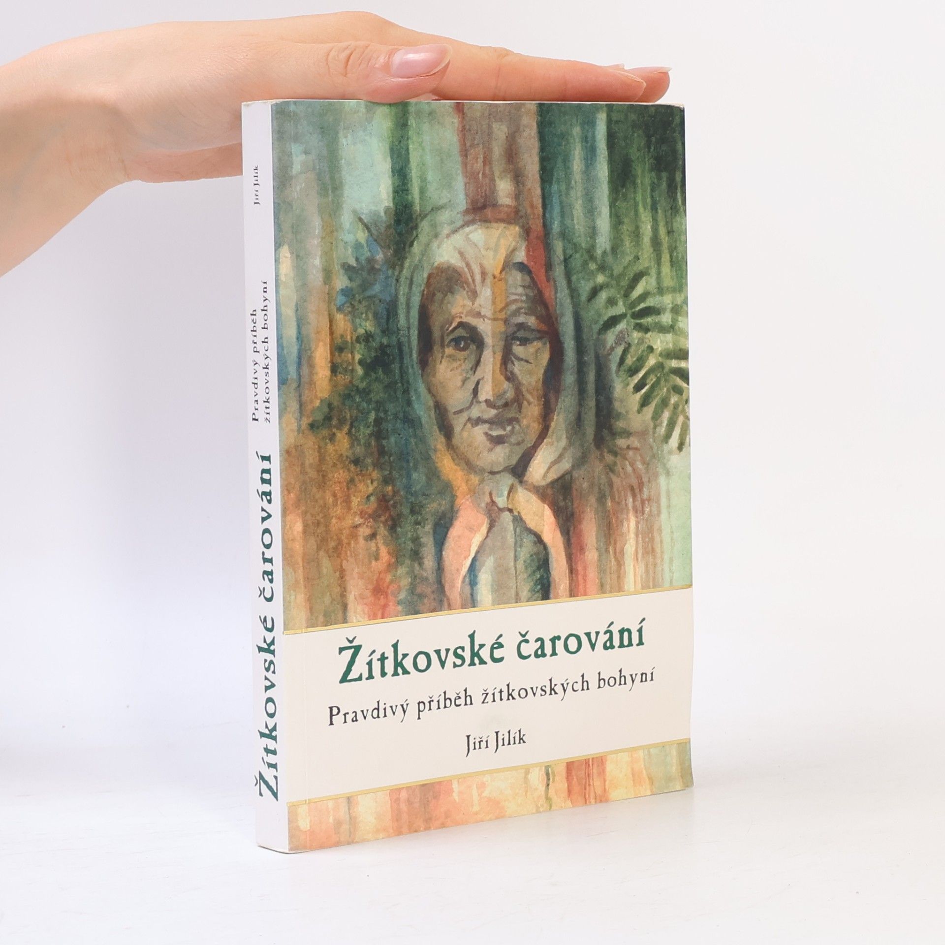 Jiří Jilík Žítkovské čarování