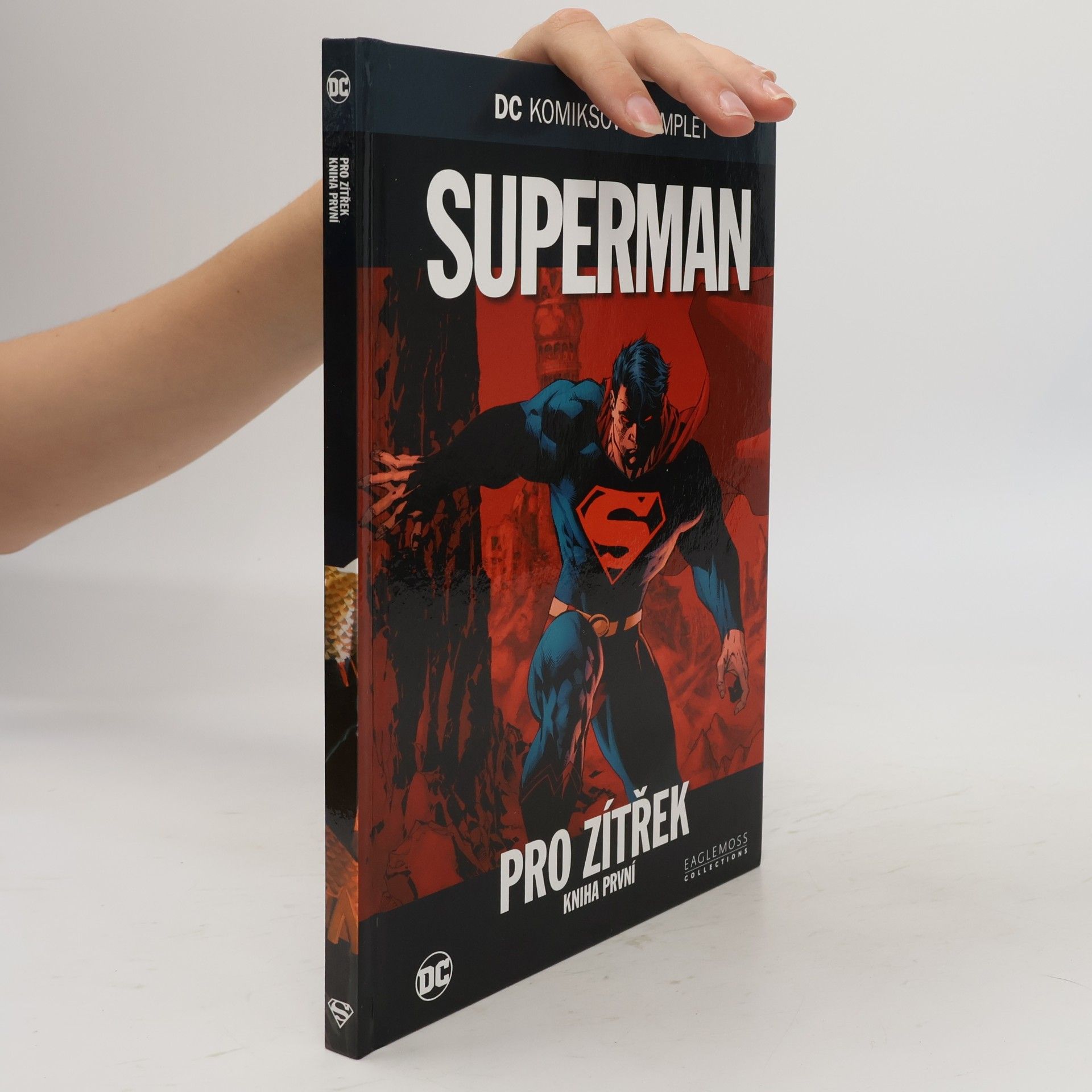Various authors Superman pro zítřek. Kniha první