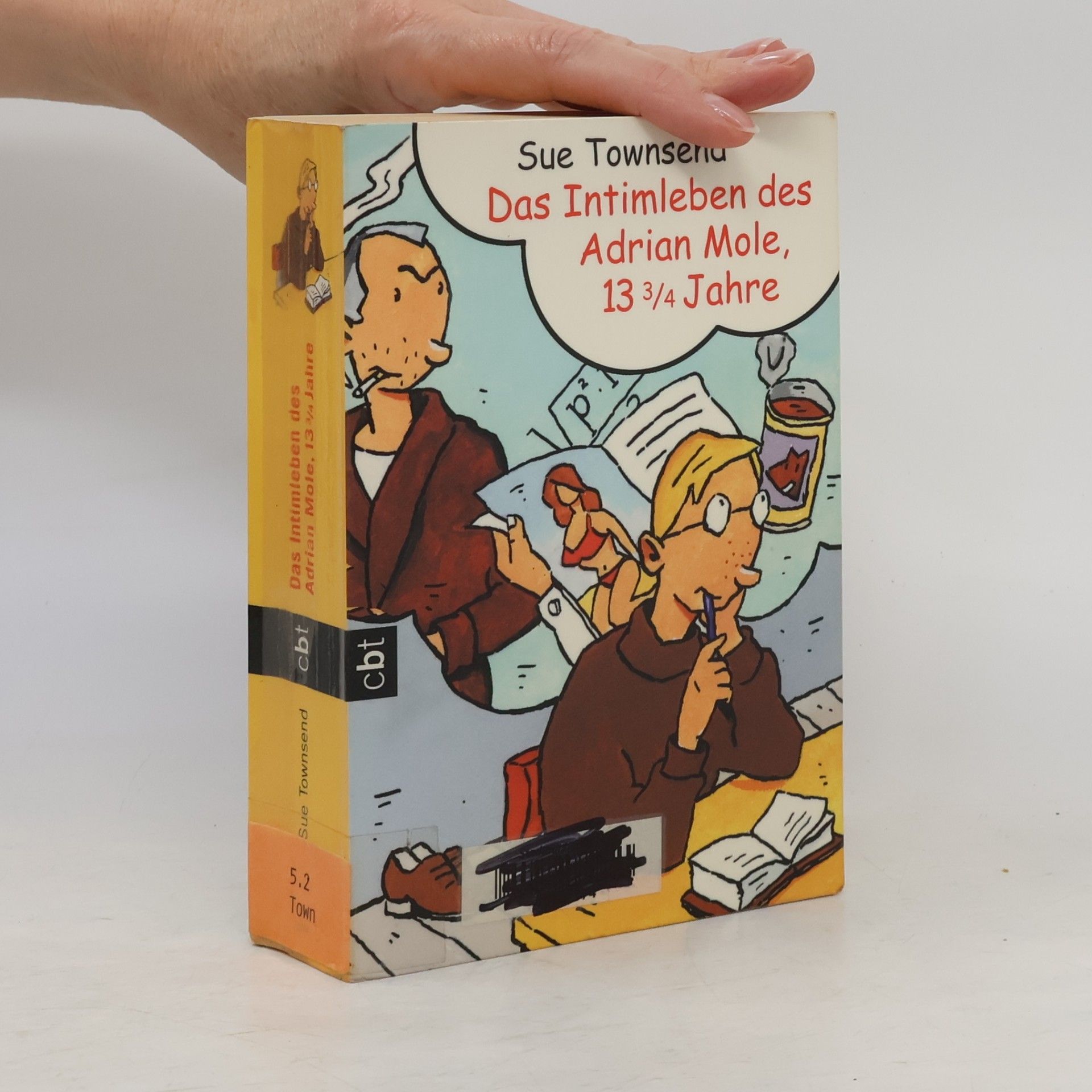 Sue Townsend Das Intimleben des Adrian Mole, 13 3/4 Jahre