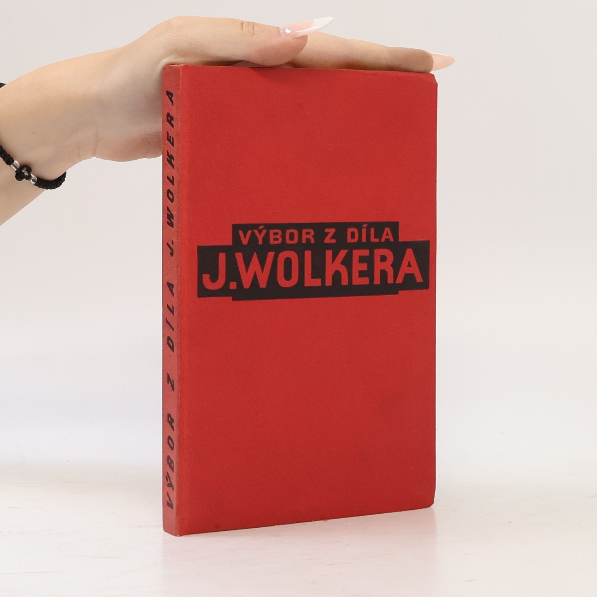 Jiří Wolker Výbor z díla Jiřího Wolkra