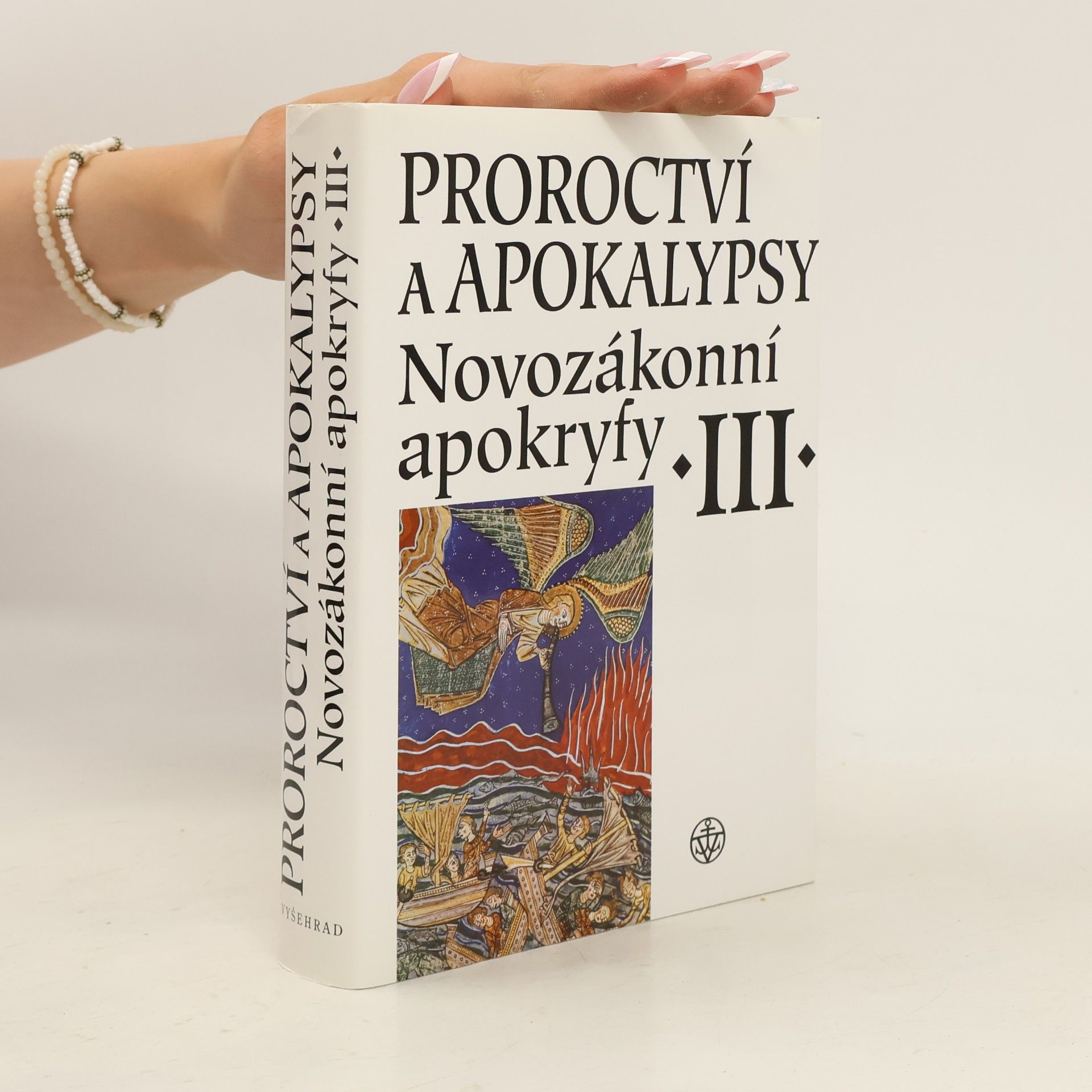Petr Pokorný Novozákonní apokryfy III. / Proroctví a apokalypsy