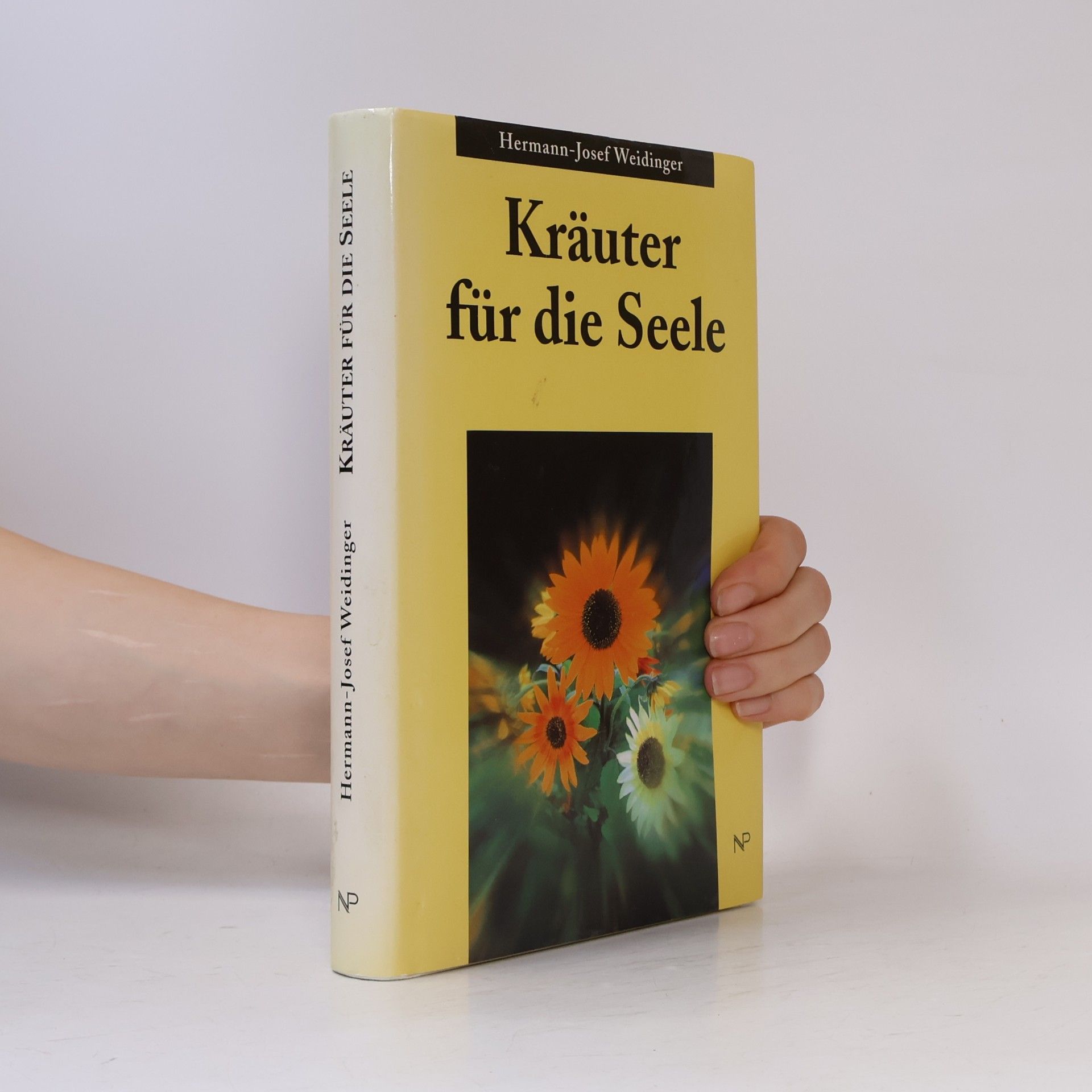 Hermann-Josef Weidinger Kräuter für die Seele